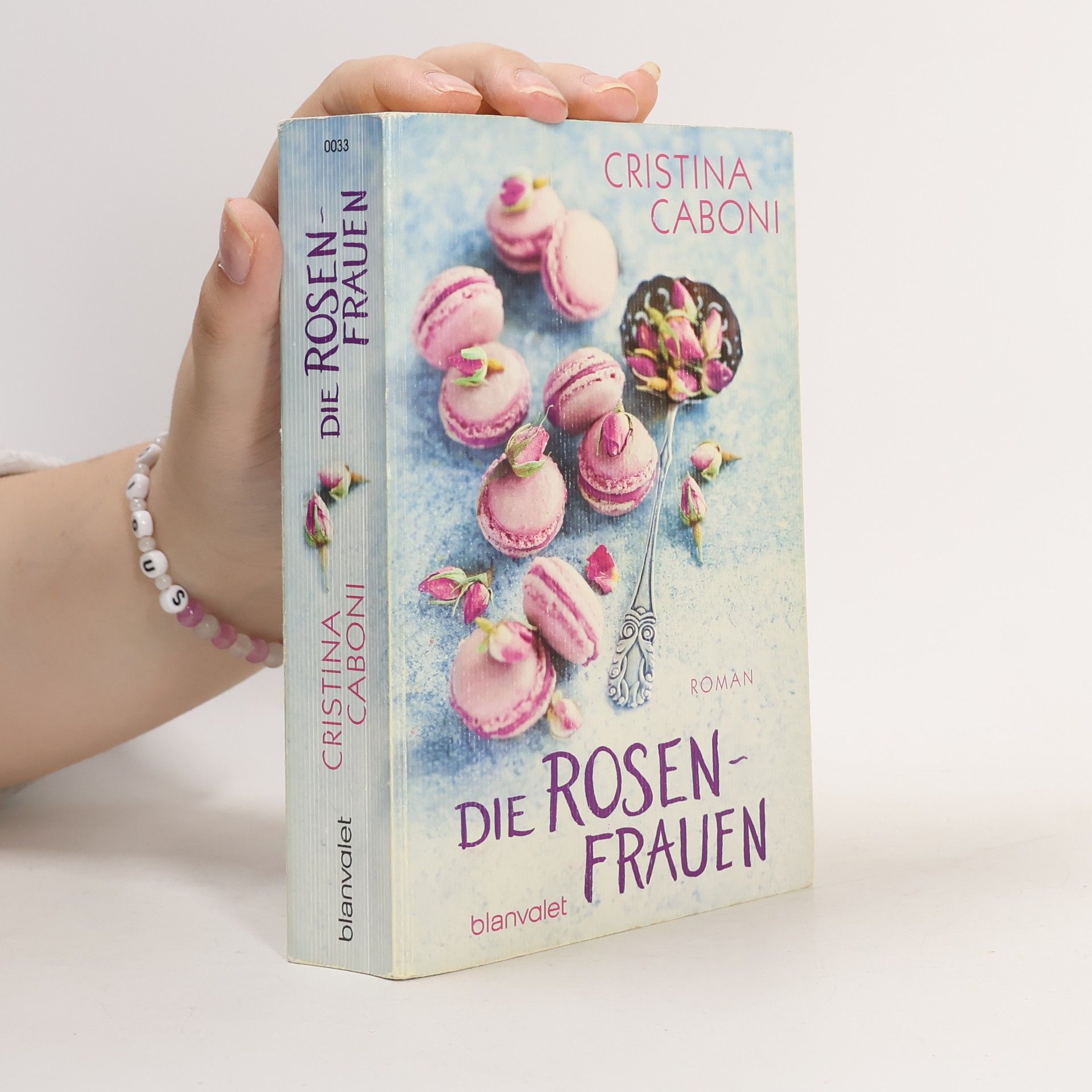 Cristina Caboni Die Rosenfrauen