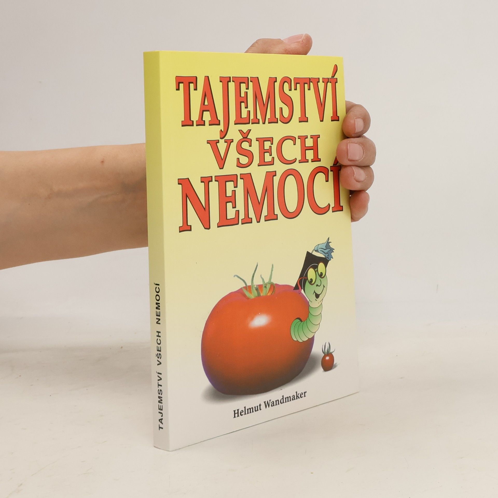Tajemství všech nemocí : chceš být zdravý? - Zapomeň na hrnec k vaření!