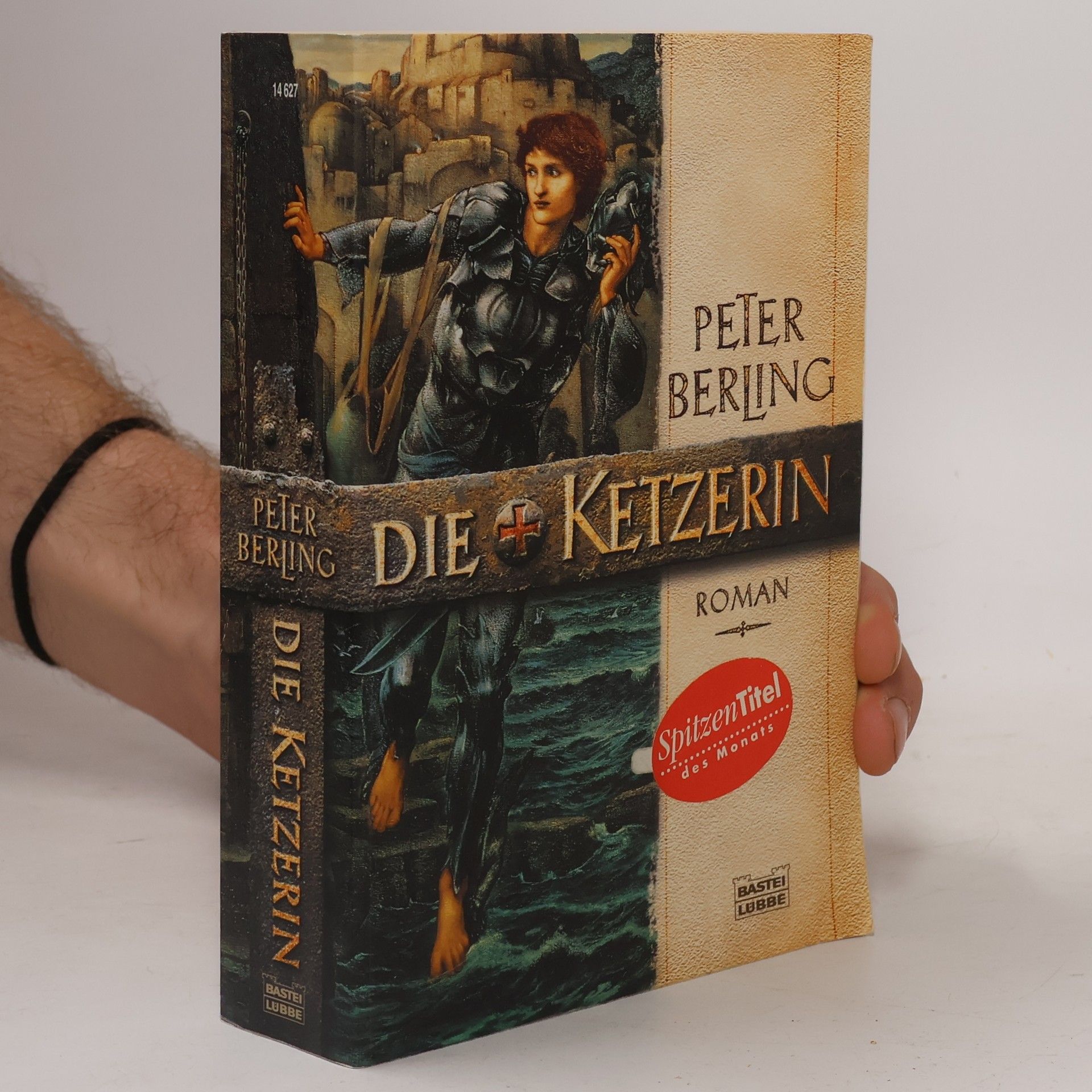 Peter Berling Die Ketzerin