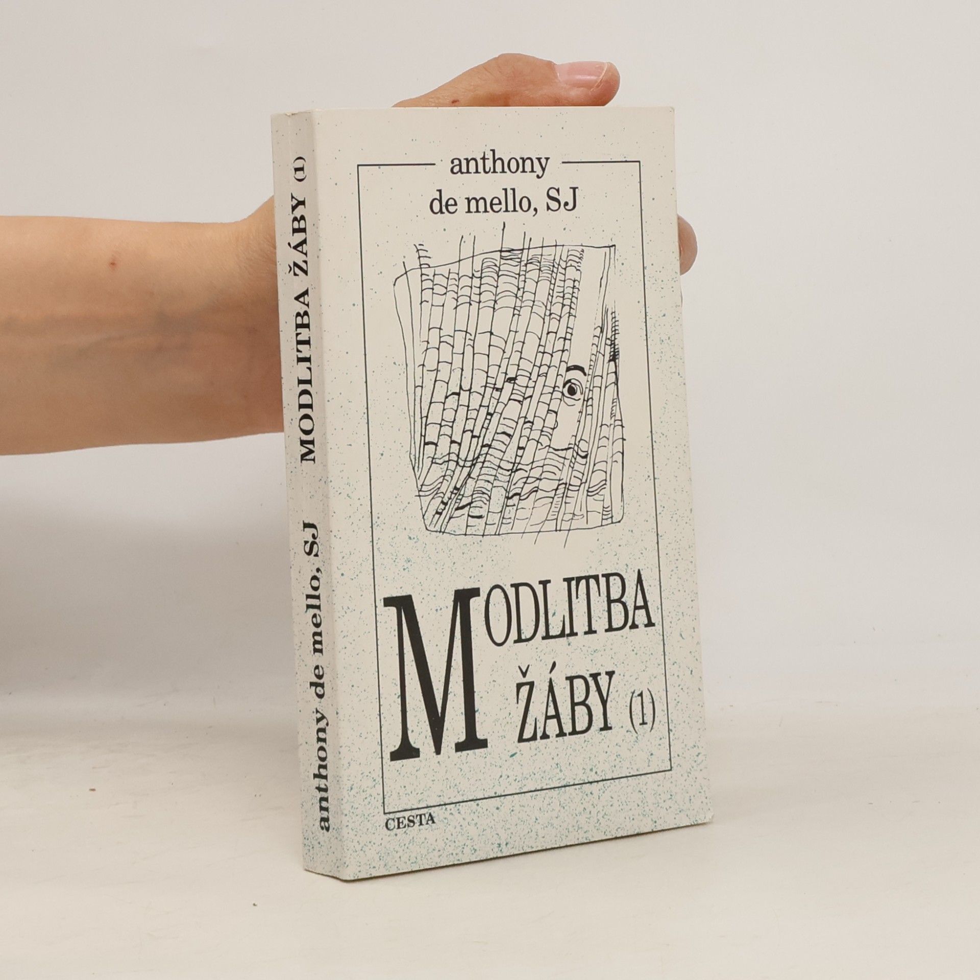 Anthony de Mello Modlitba žáby 1
