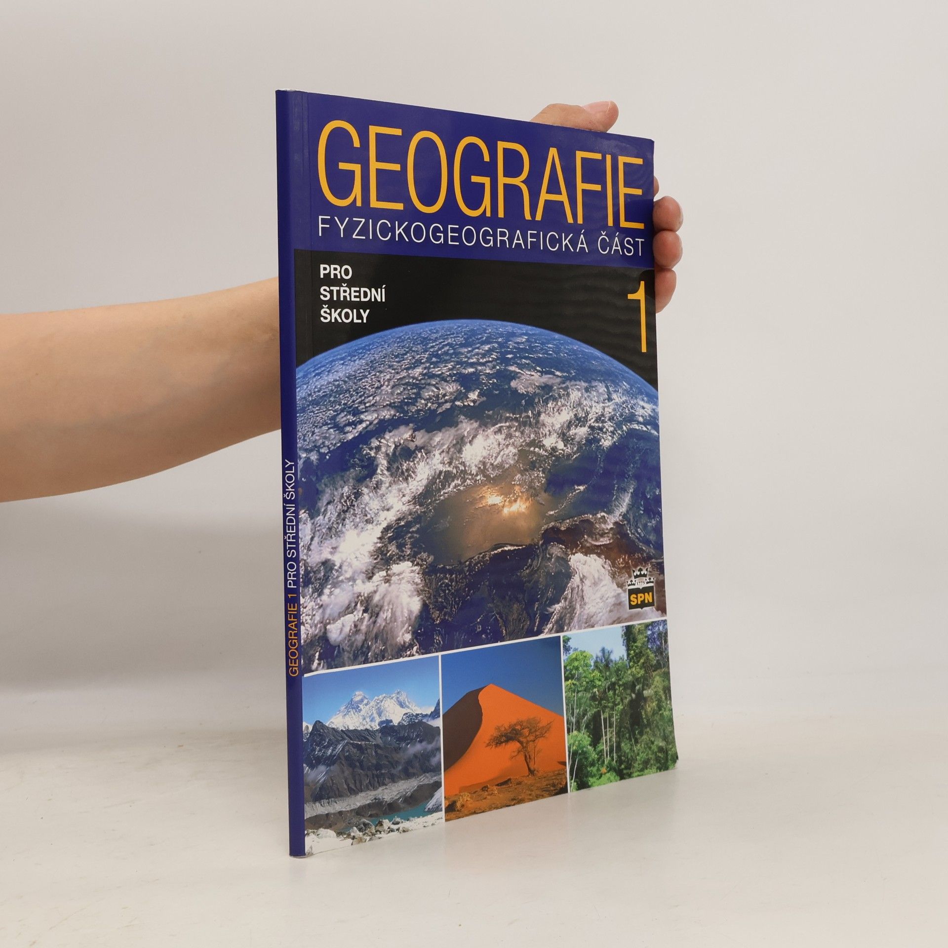 Jaromír Demek Geografie 1 pro střední školy. Fyzickogeografická část