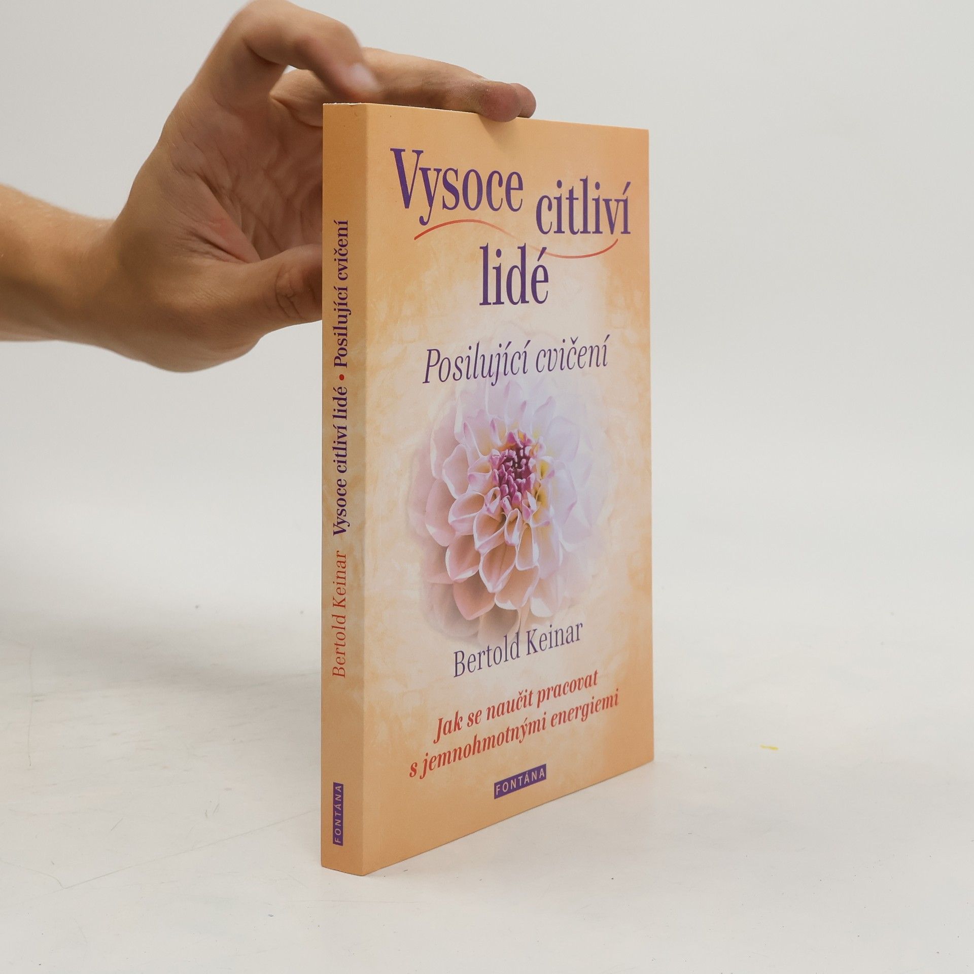 Bertold Keinar Vysoce citliví lidé - Posilující cvičení