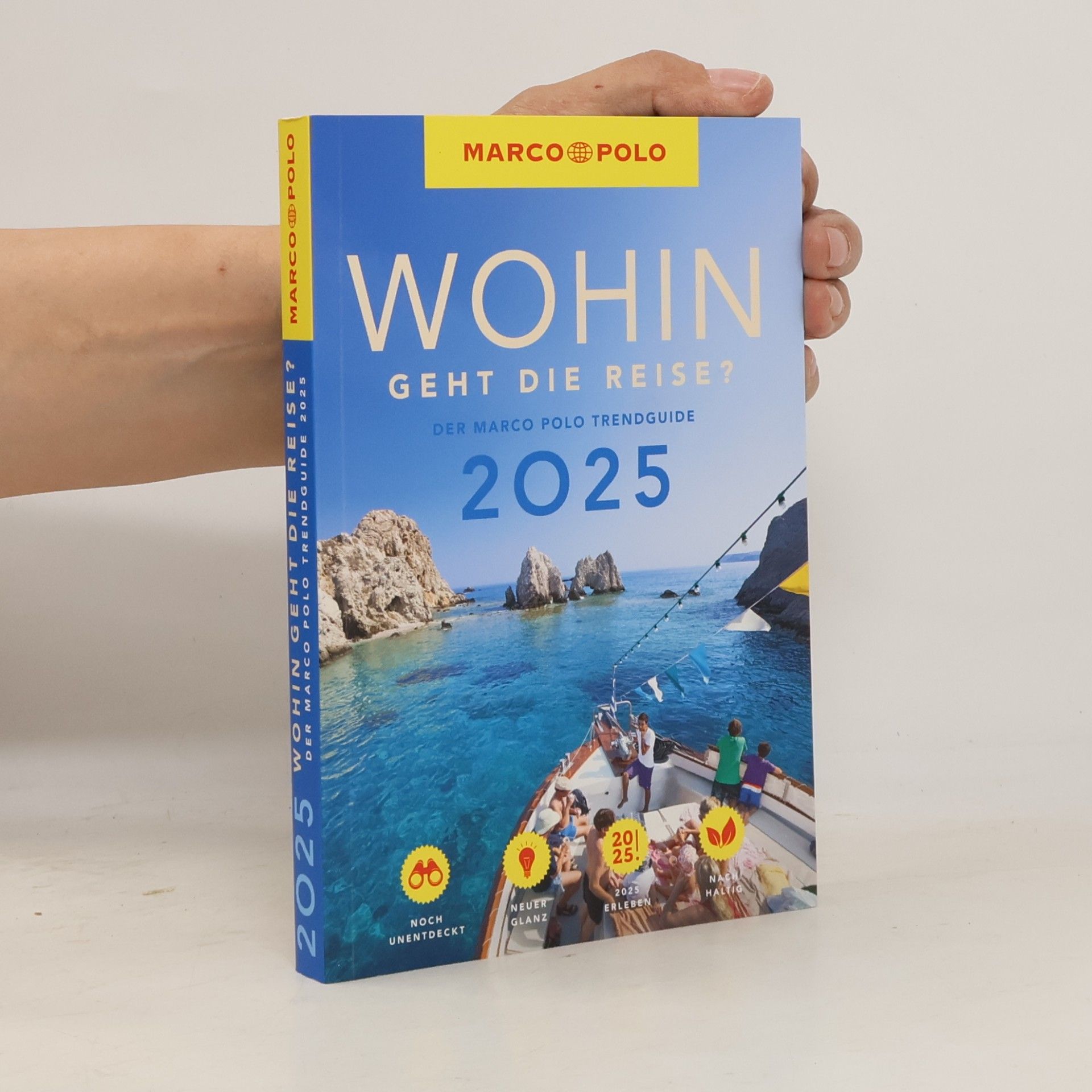 Autorenkollektiv MARCO POLO Trendguide Wohin geht die Reise 2025?. Der Marco Polo Trendguide