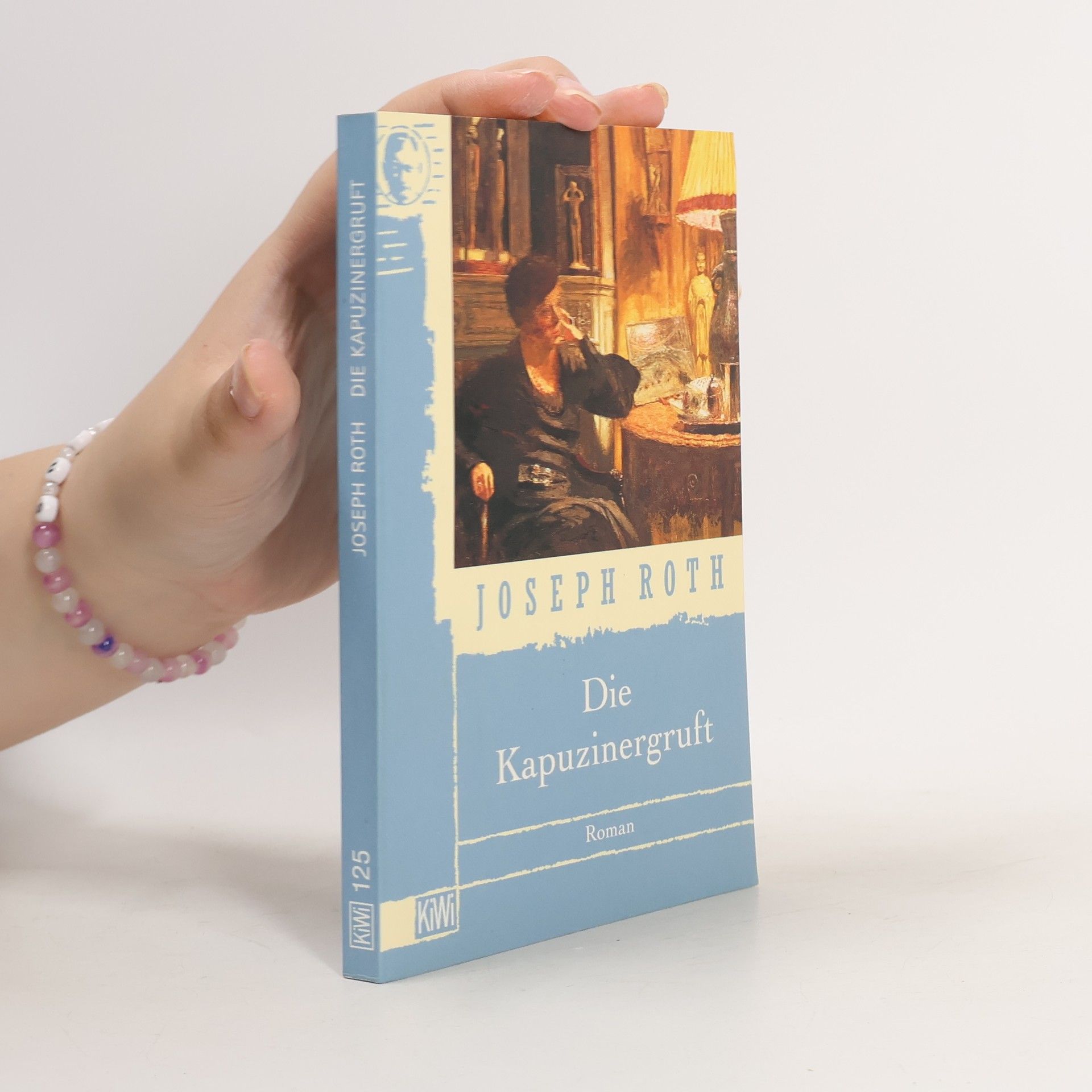 Joseph Roth Die Kapuzinergruft