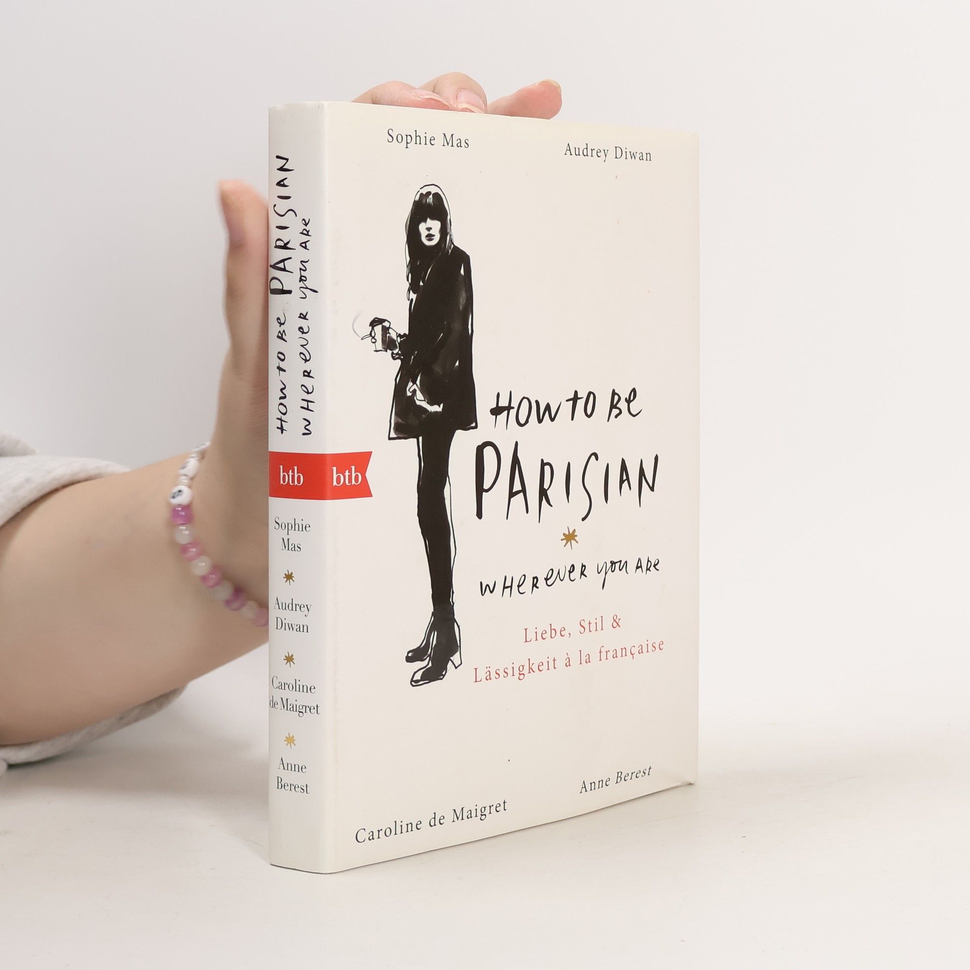 How to Be Parisian Wherever You Are