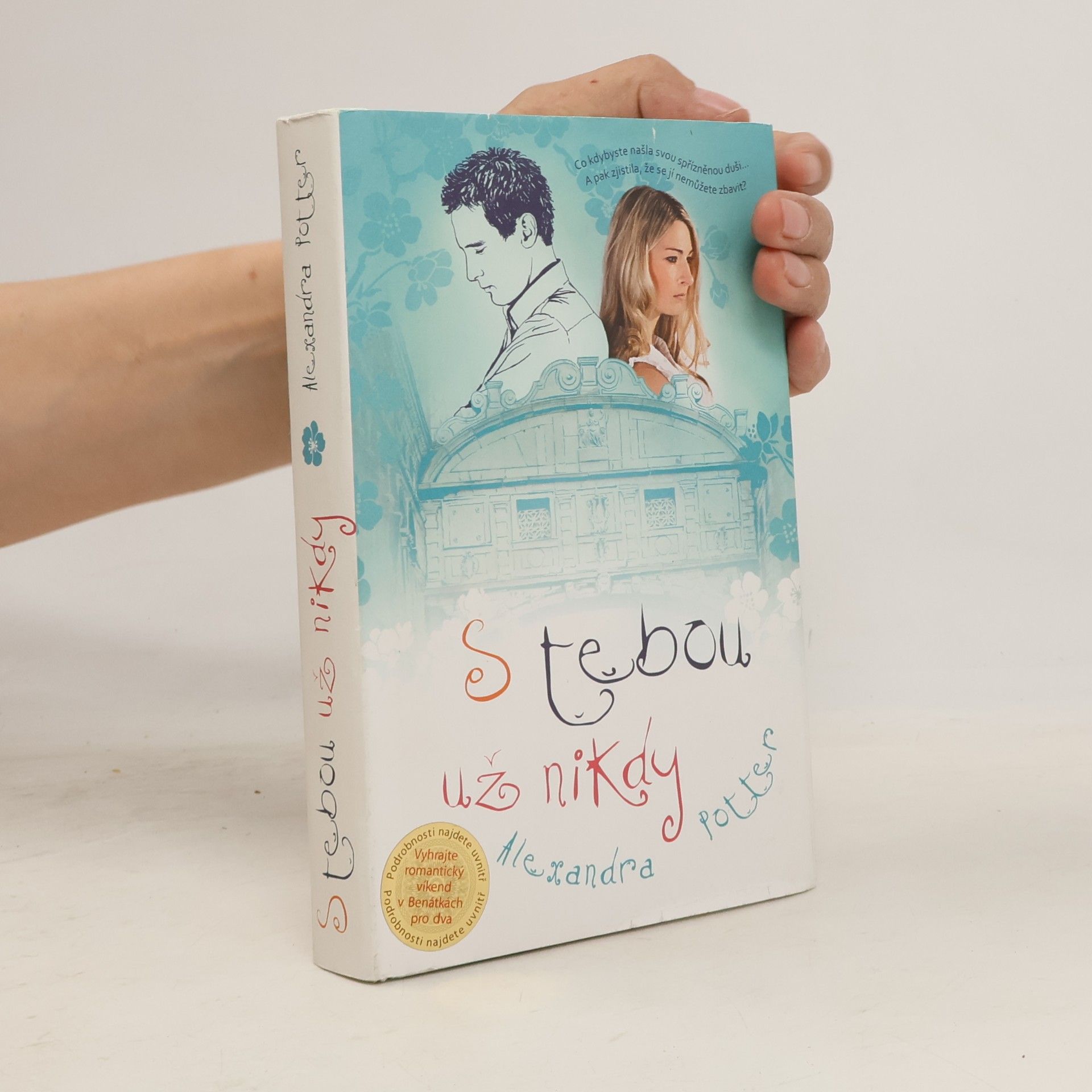Alexandra Potter S tebou už nikdy