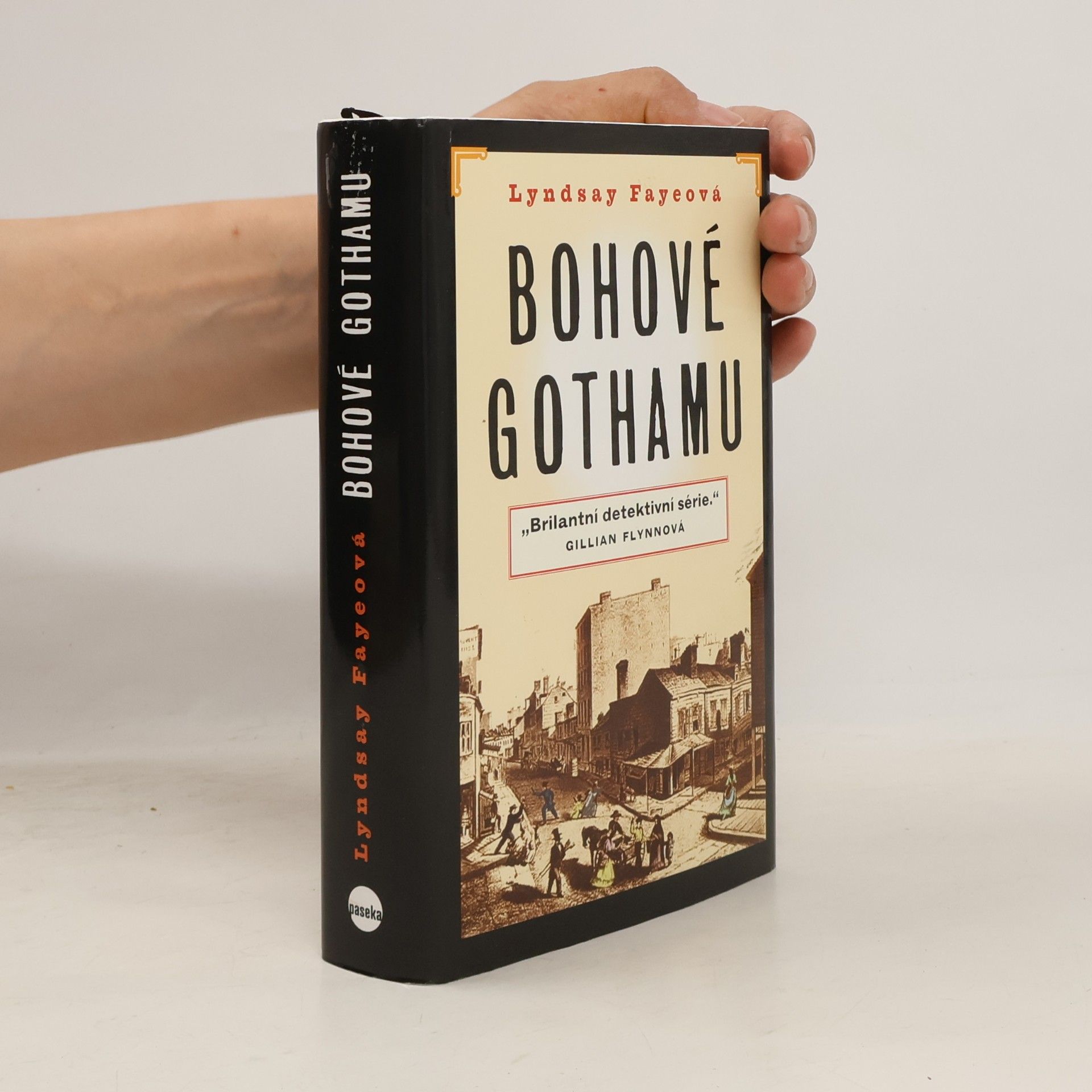 Lyndsay Faye Bohové Gothamu