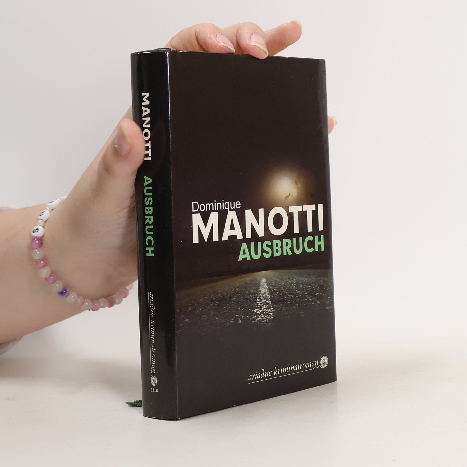 Dominique Manotti Ausbruch