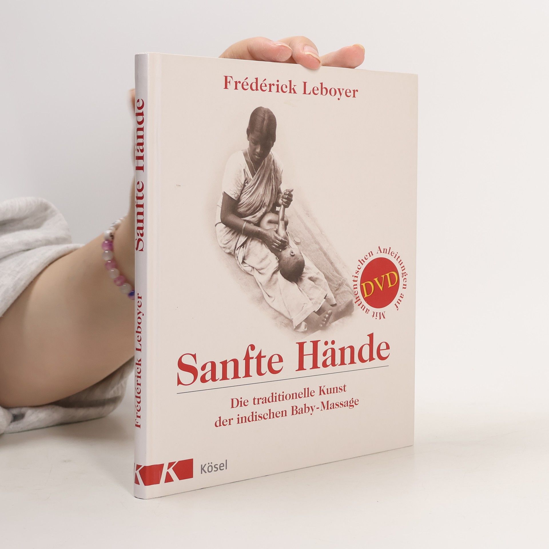 Frédérick Leboyer Sanfte Hände
