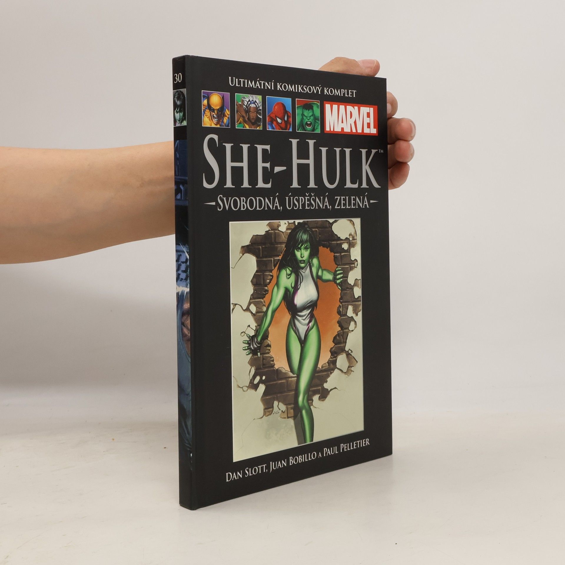 Dan Slott She-Hulk. Svobodná, úspěšná, zelená