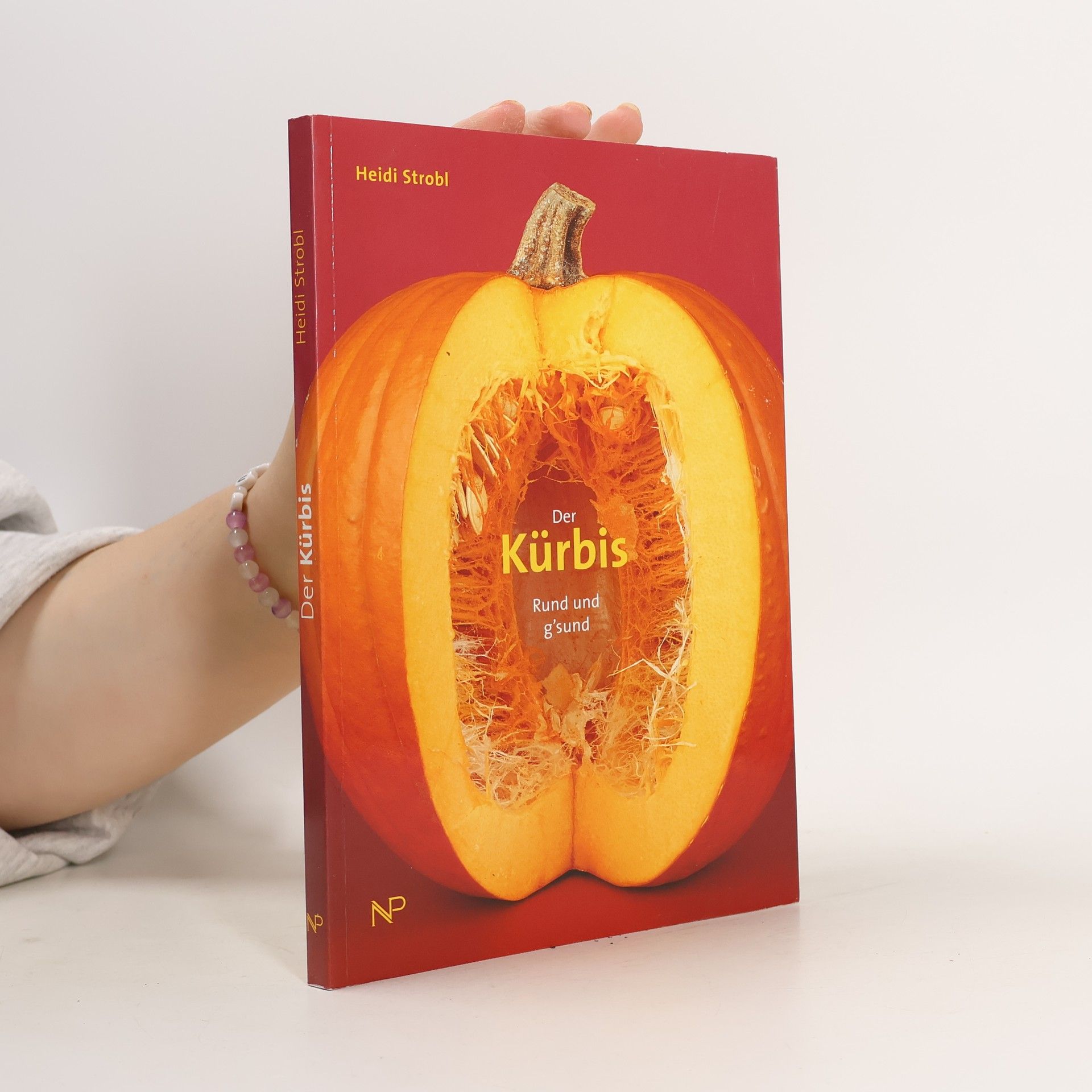 Heidi Strobl Der Kürbis