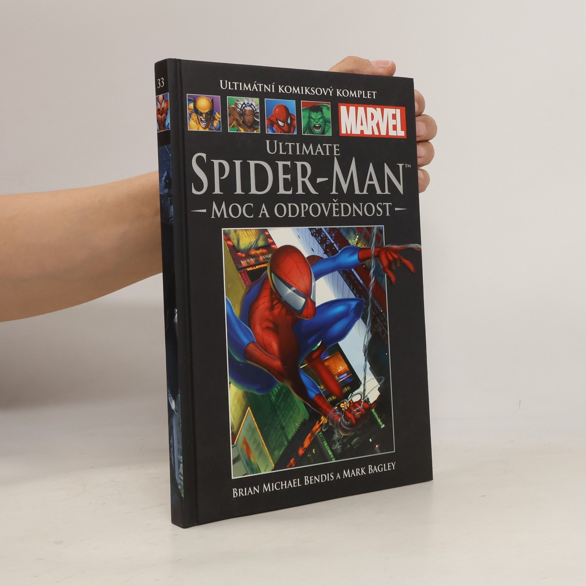 Bill Jemas Ultimátní komiksový komplet 33. Ultimate Spider-Man. Moc a odpovědnost
