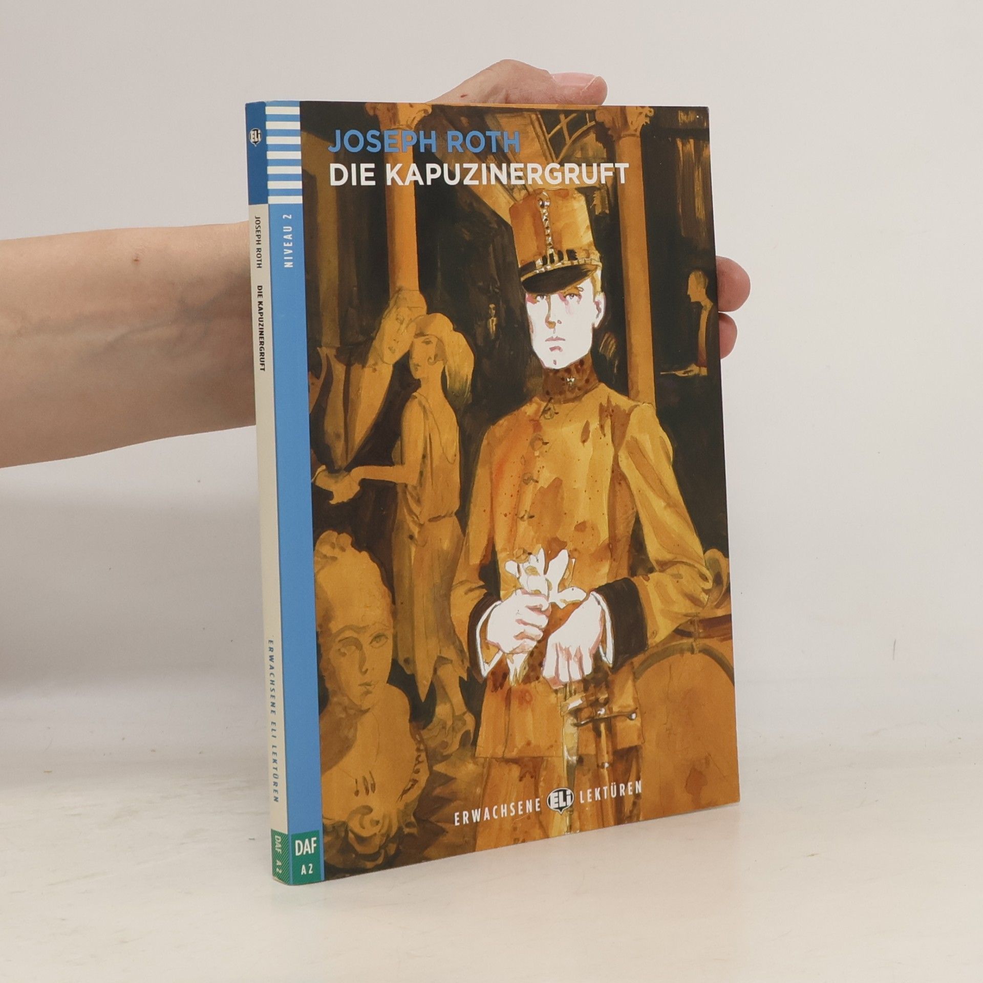 Joseph Roth Die Kapuzinergruft