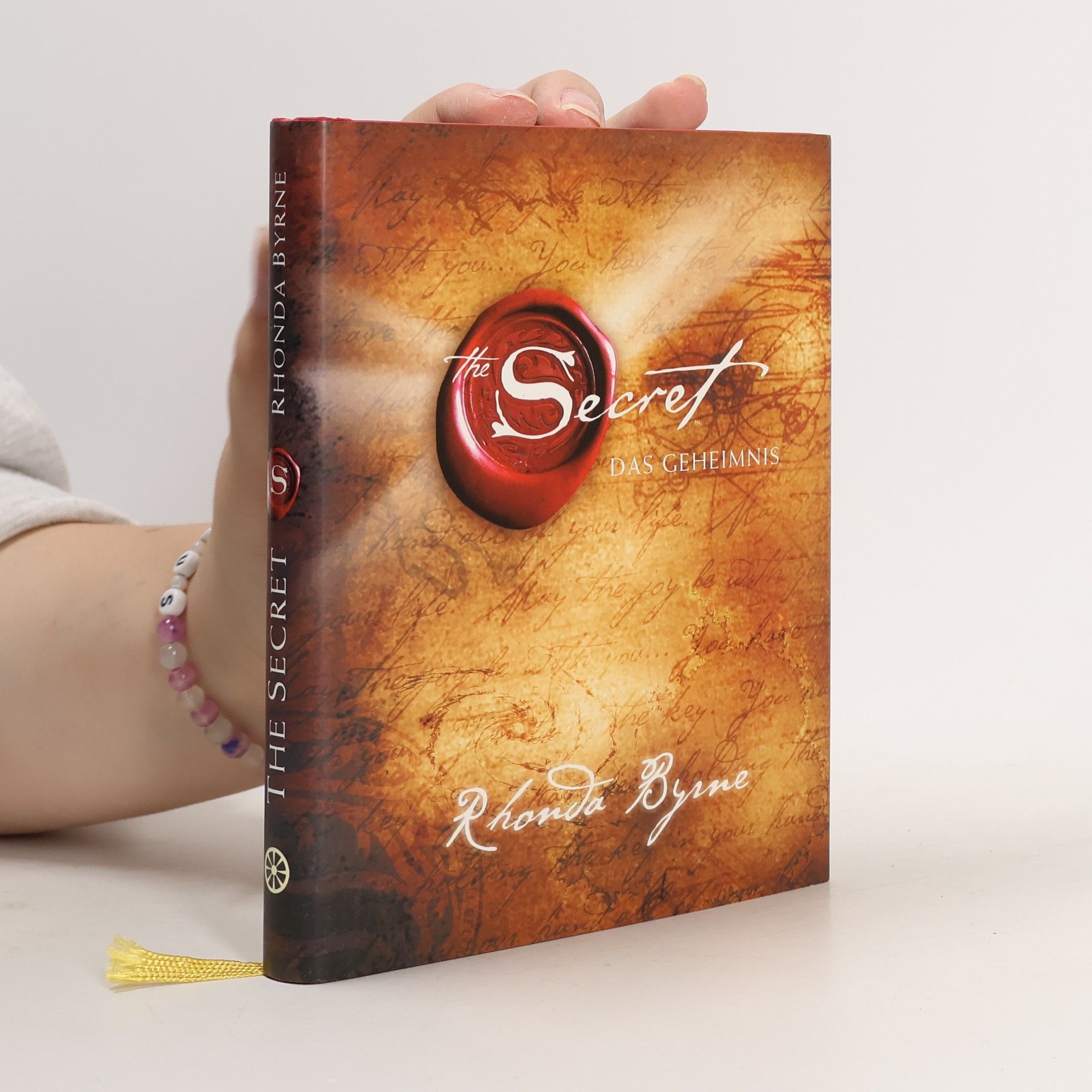 Rhonda Byrne The Secret. Das Geheimnis