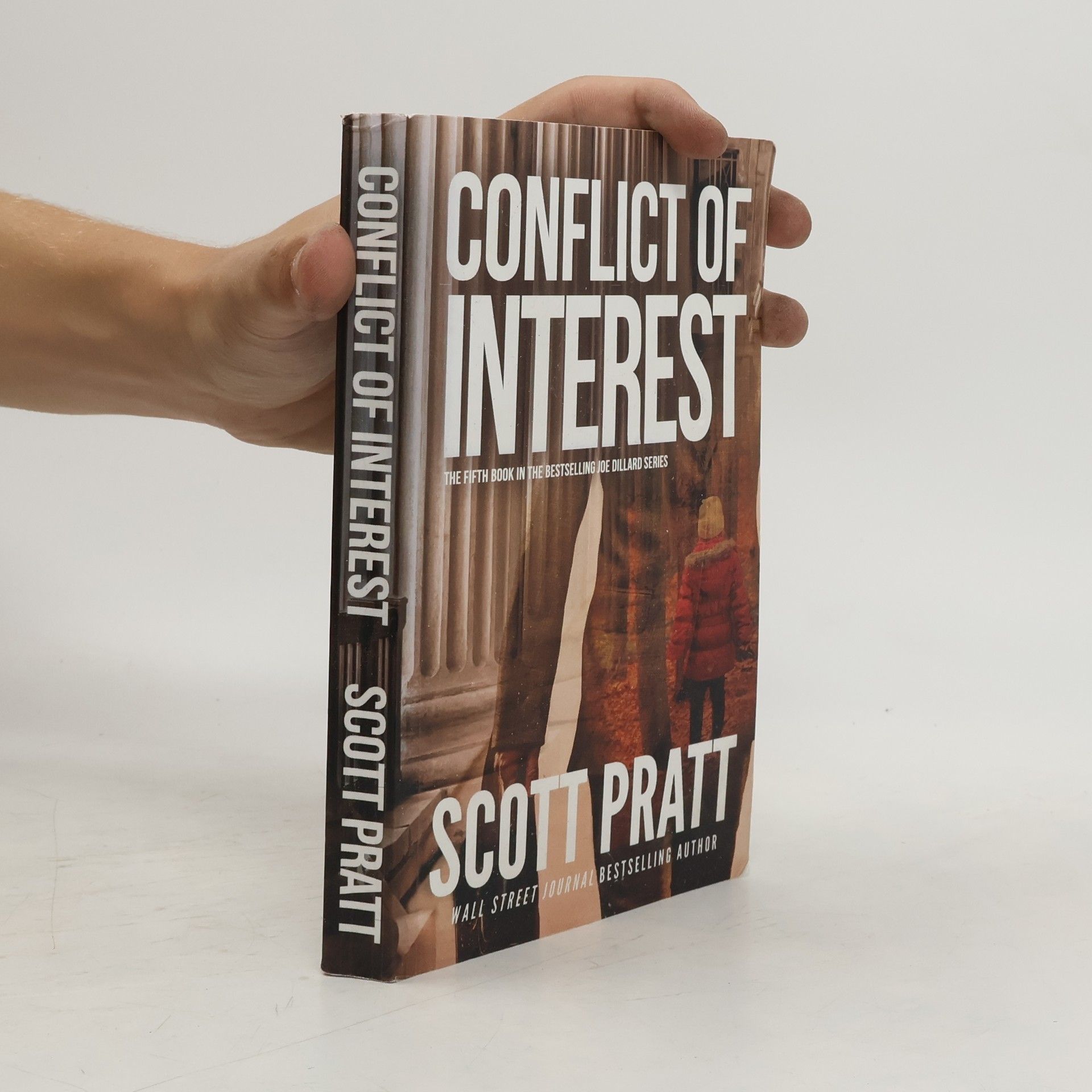 Scott Pratt Joe Dillard Series - 5: Conflict of Interest