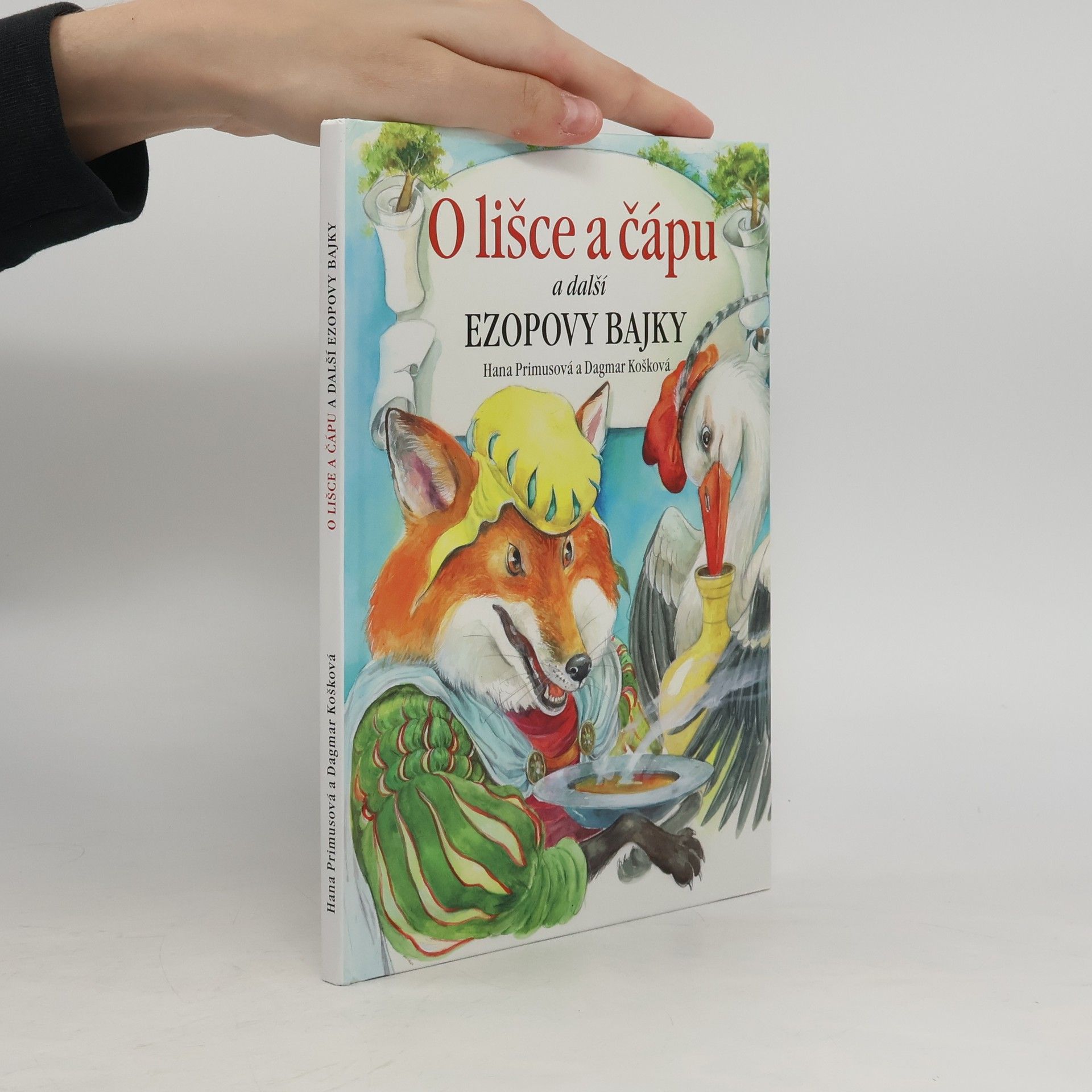 Dagmar Košková O lišce a čápu a další Ezopovy bajky
