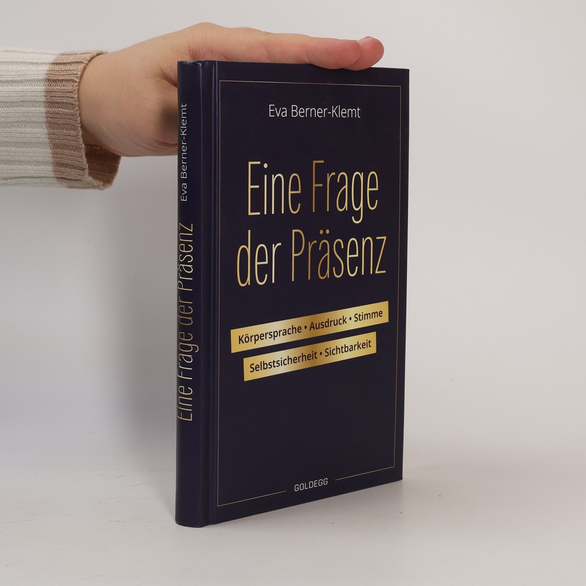 Eva Berner Klemt Eine Frage der Präsenz