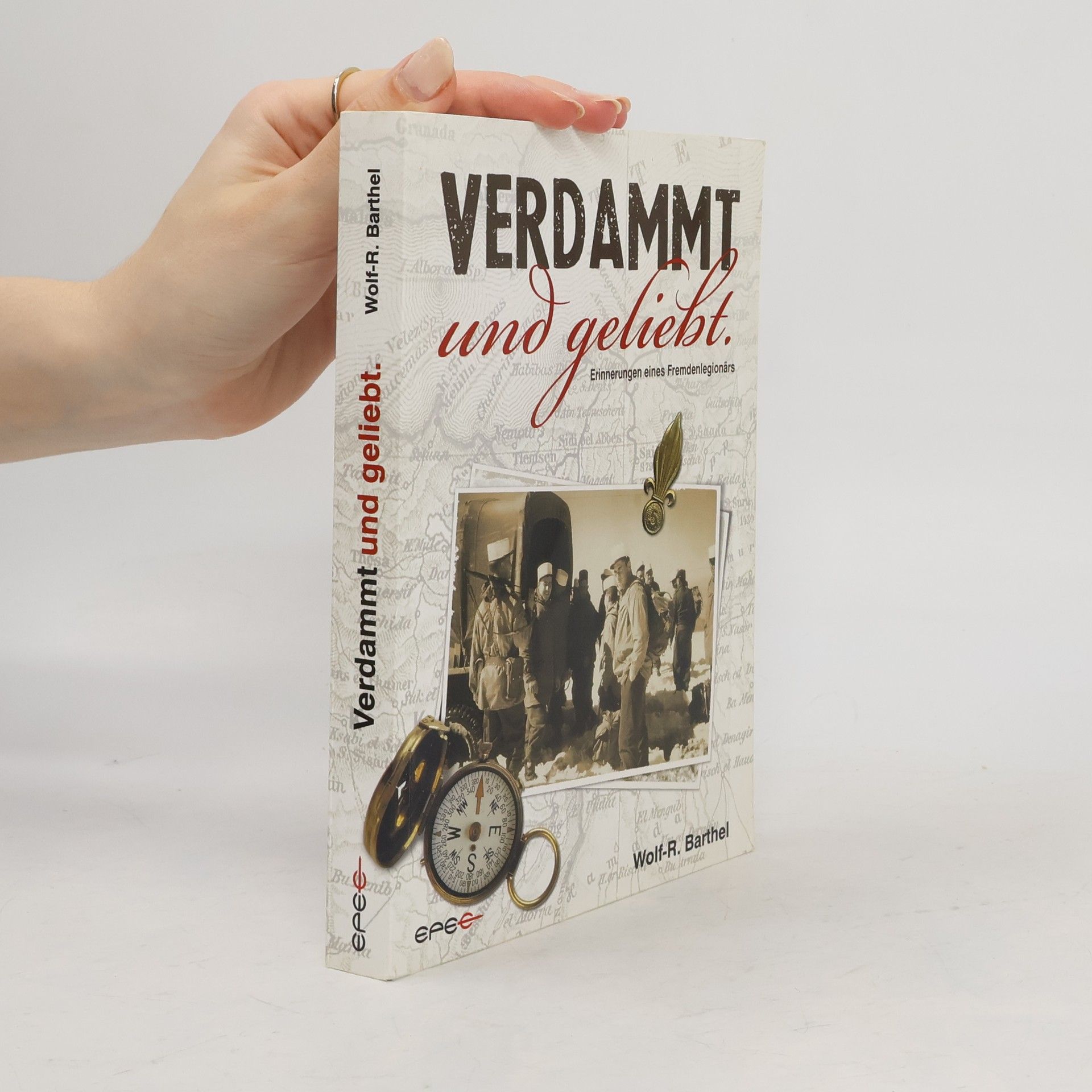 Wolf-R. Barthel Verdammt und geliebt