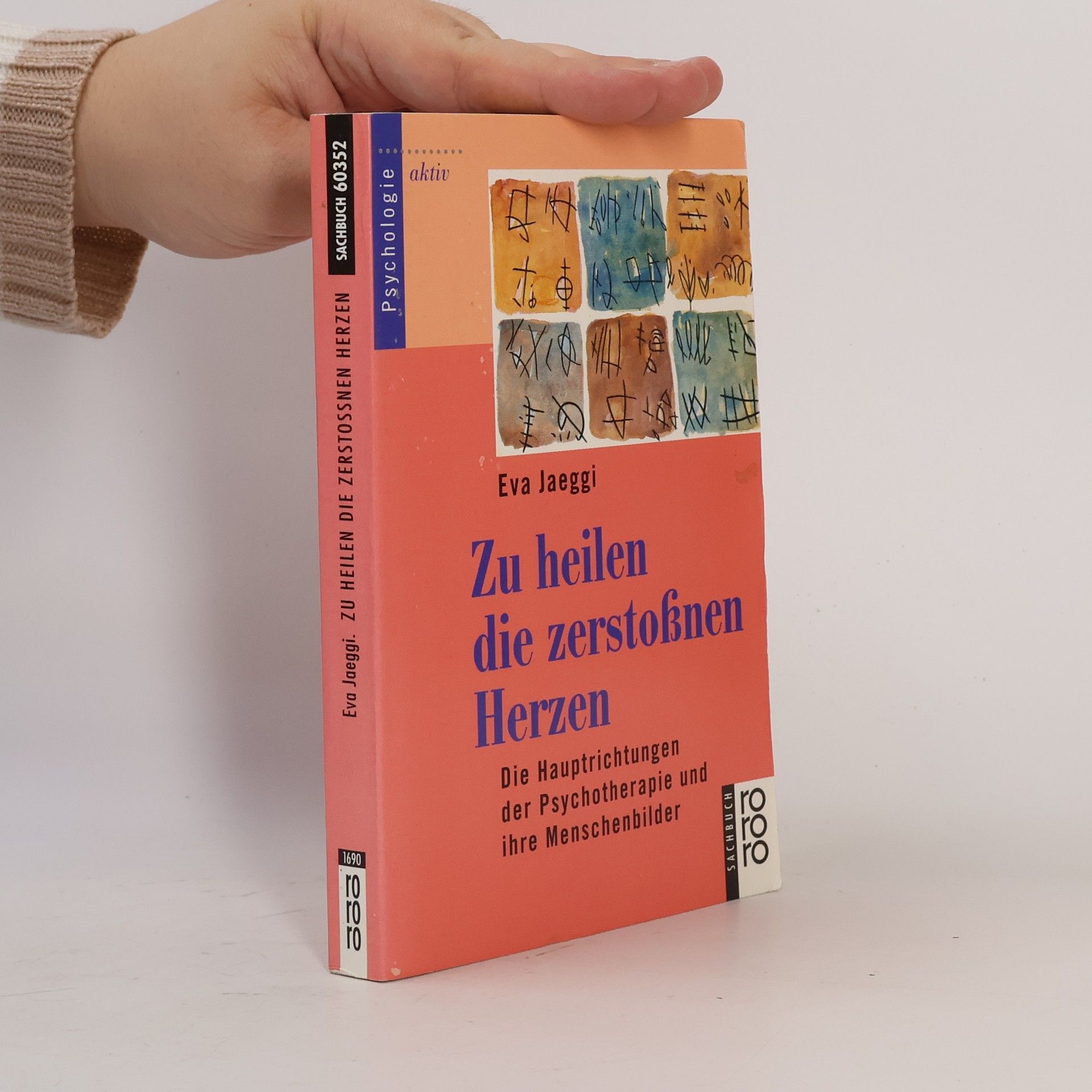 Eva Jaeggi Zu heilen die zerstoßnen Herzen