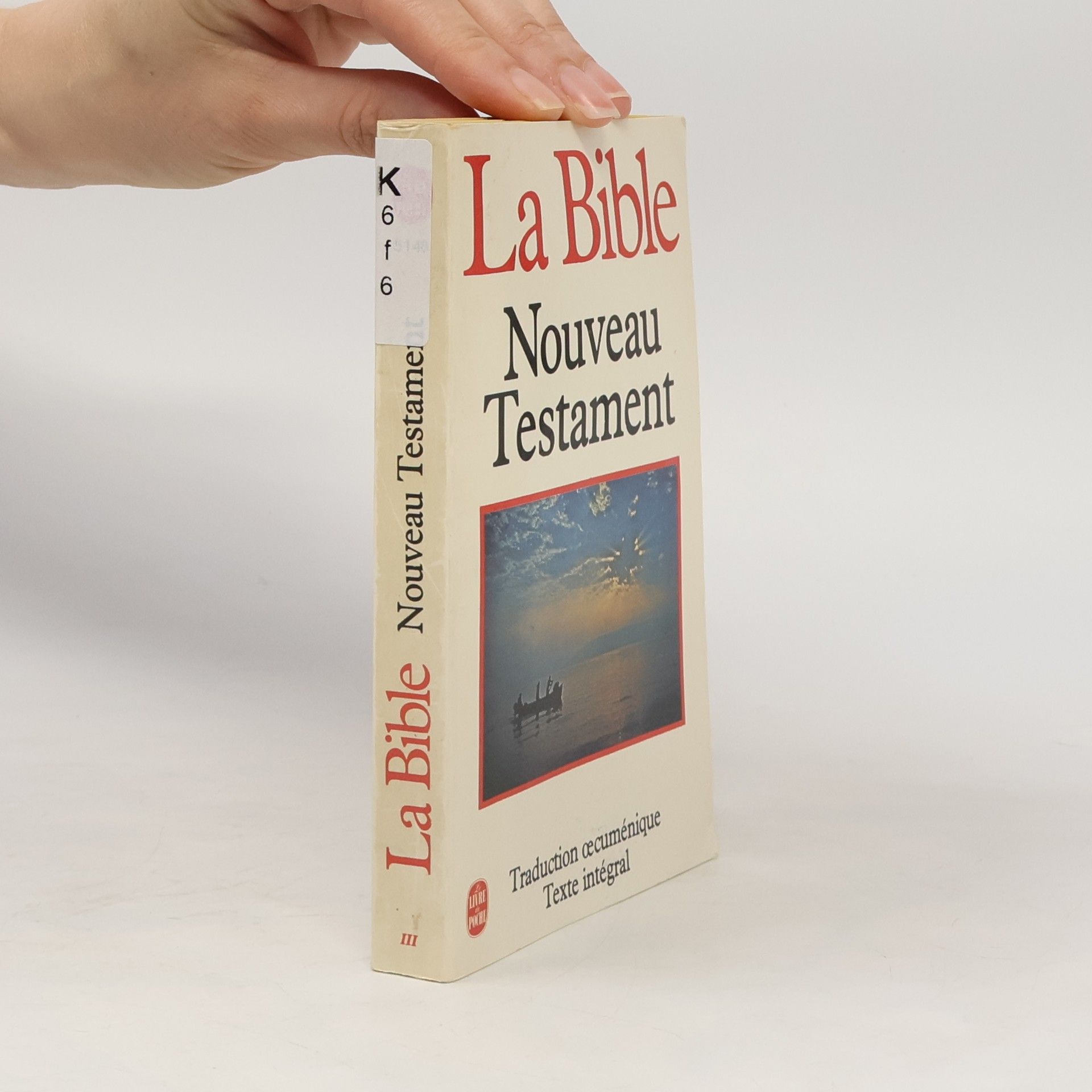 Various authors La Bible - Nouveau Testament
