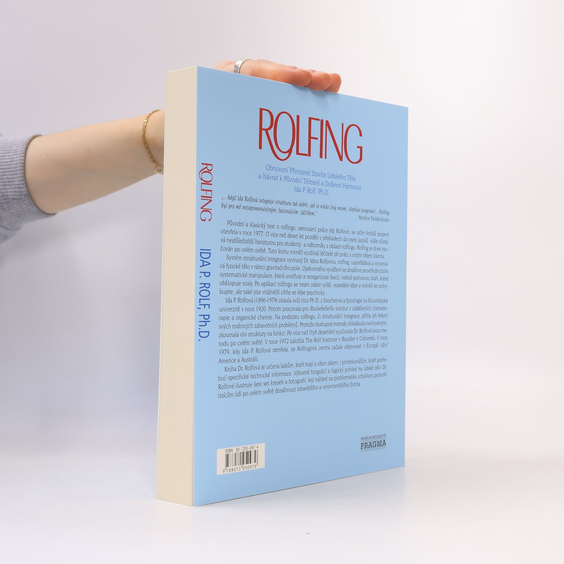 Ida P. Rolf Rolfing