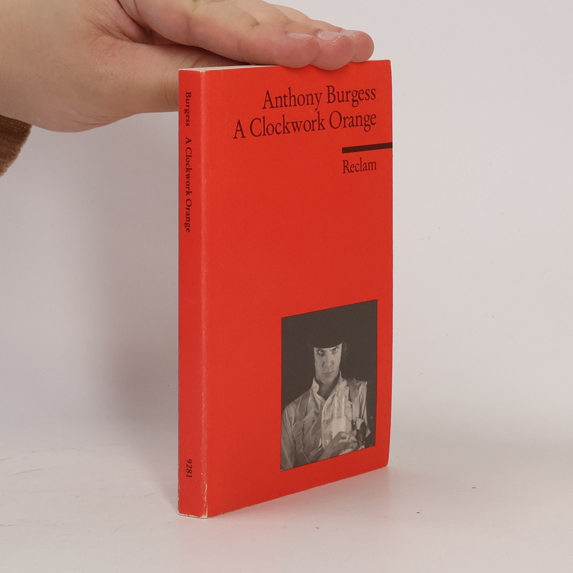 Anthony Burgess A Clockwork Orange