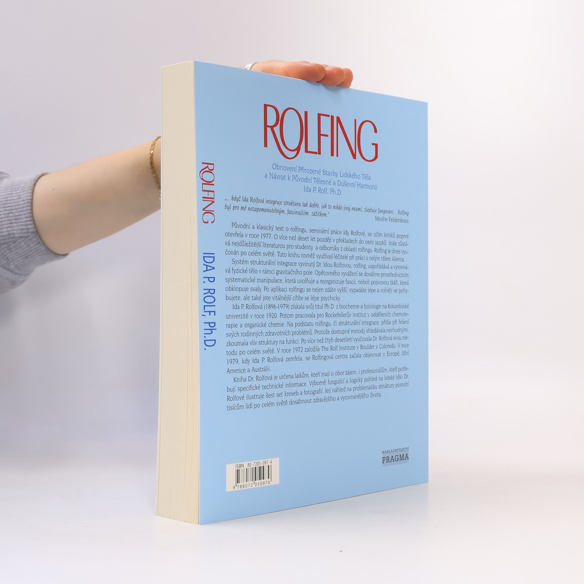 Ida P. Rolf Rolfing