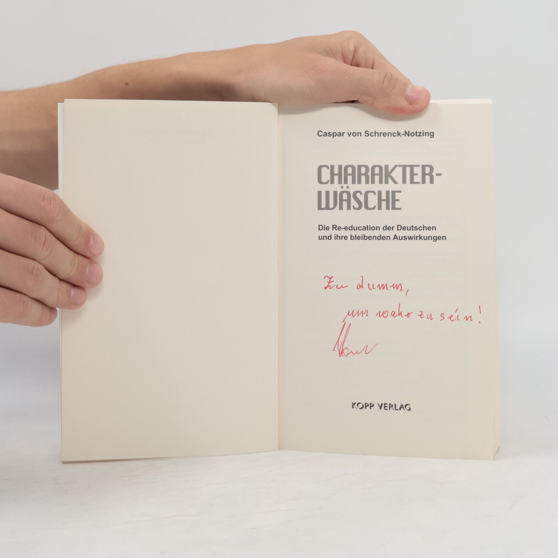 Caspar von Schrenck-Notzing Charakterwäsche