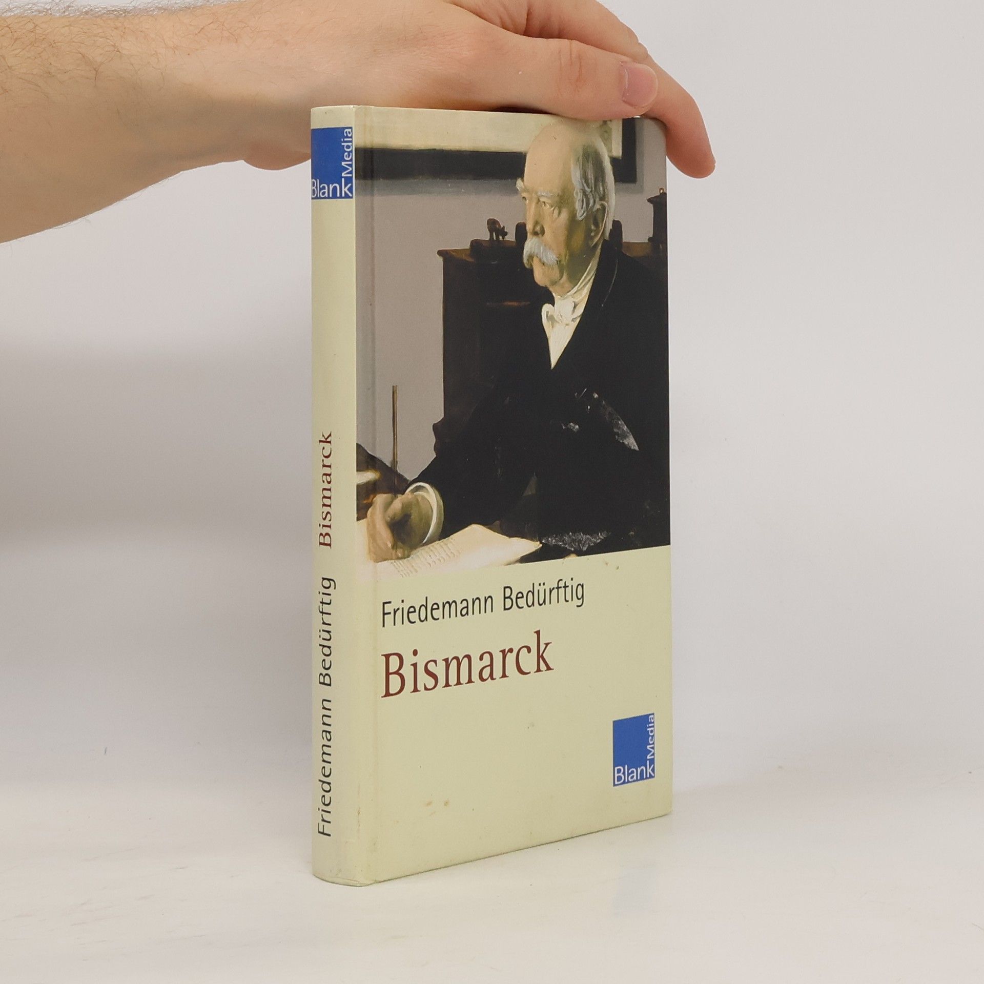 Friedemann Beduerftig Bismarck