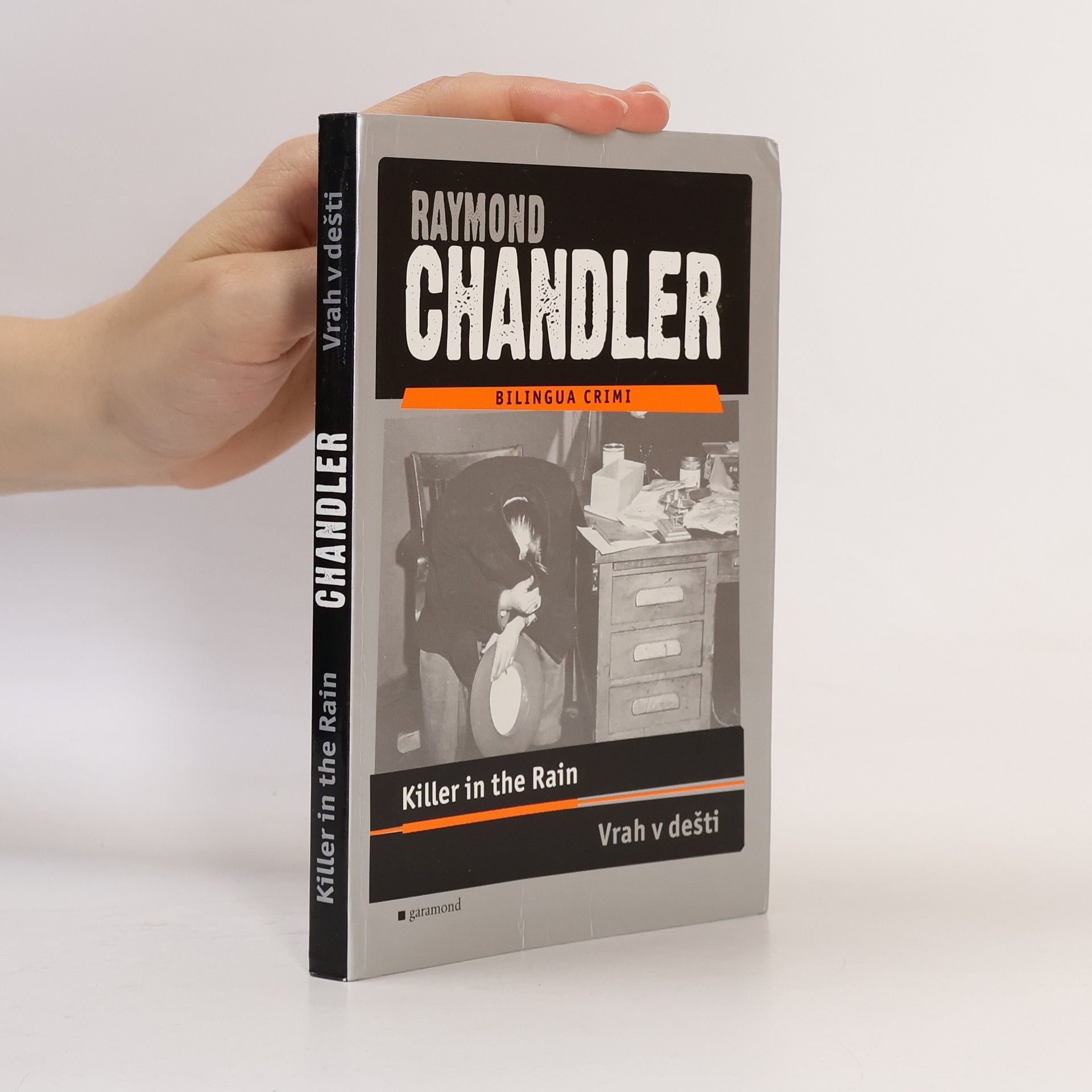 Raymond Chandler Killer in the rain. Vrah v dešti.