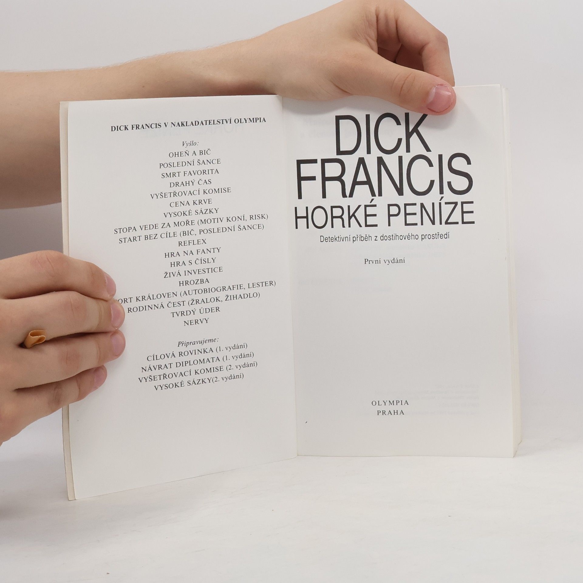 Dick Francis Horké peníze