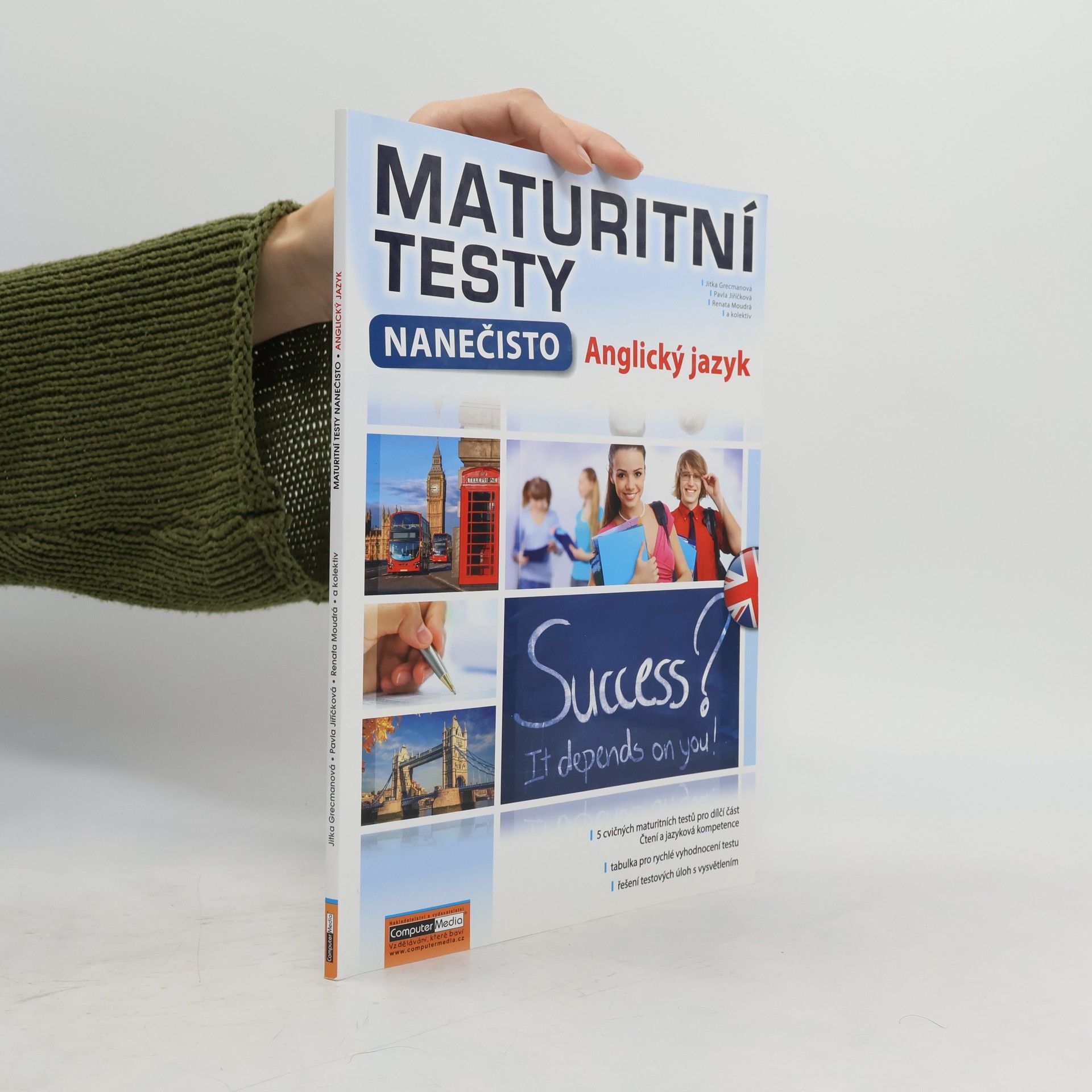 Renata Moudrá Maturitní testy nanečisto. Anglický jazyk