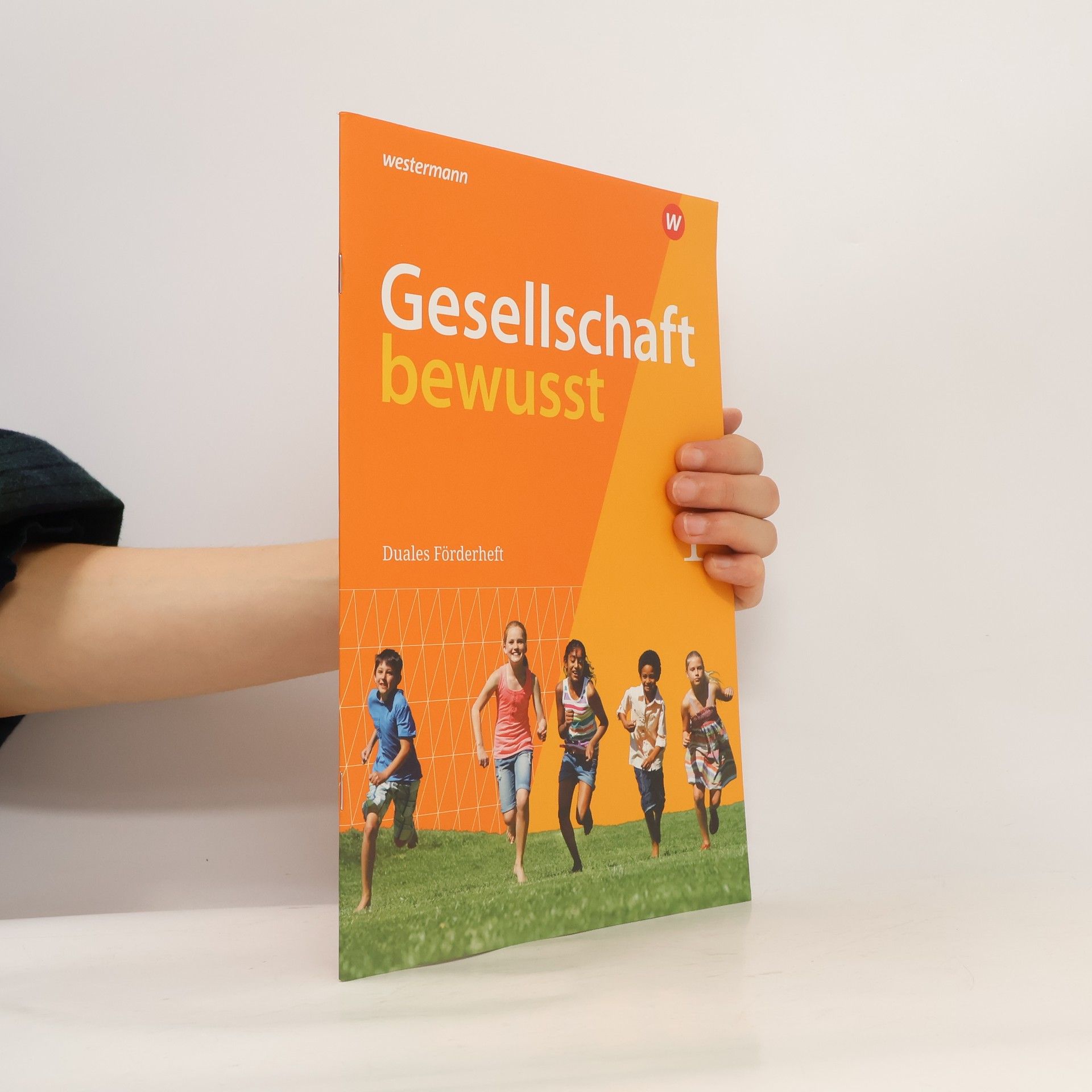 Westermann Schulbuch Gesellschaft bewusst 1. Duales Förderheft 1: für den sprachsensiblen und inklusiven Unterricht. Für Nordrhein-Westfalen