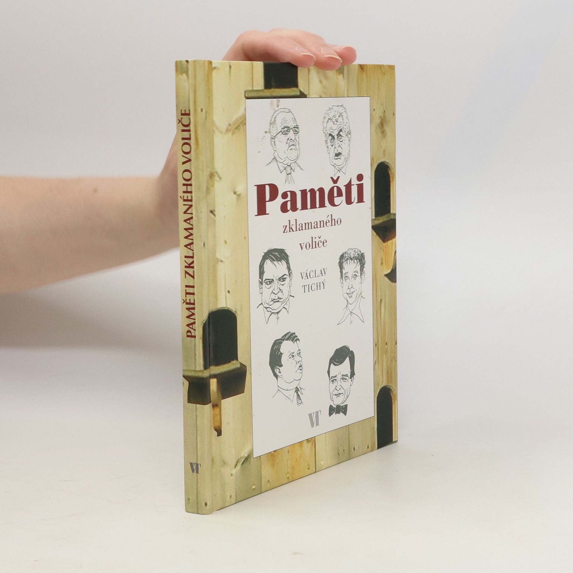 Václav Tichý Paměti zklamaného voliče