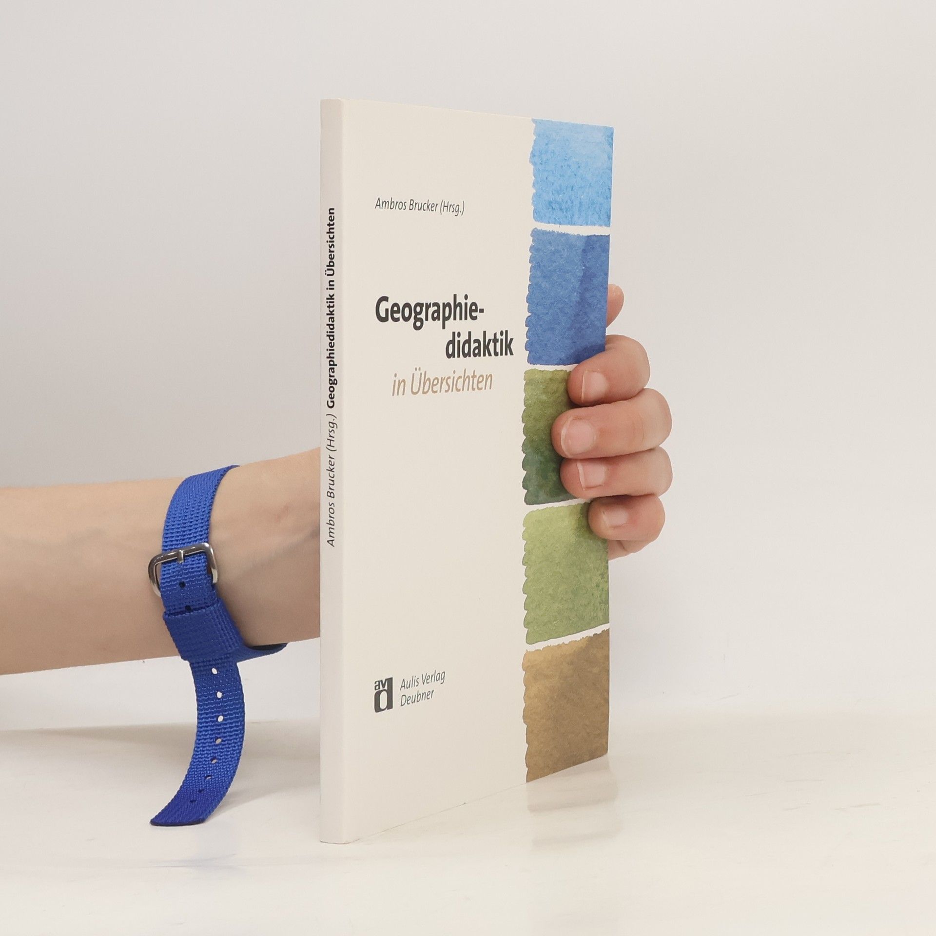 Michael Geiger Geographiedidaktik in Übersichten