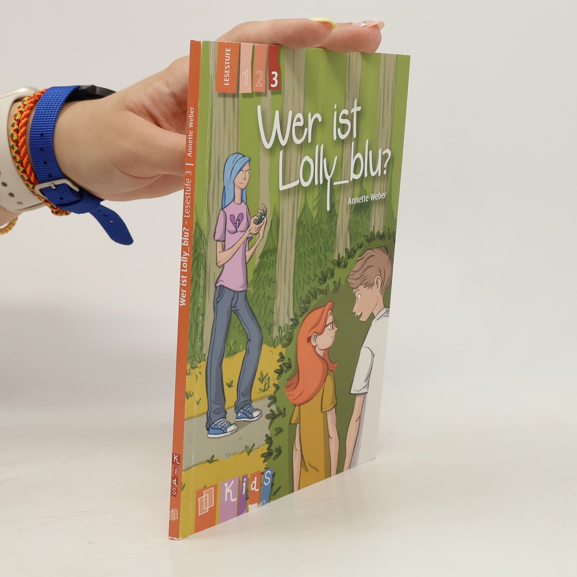 Annette Weber Wer ist Lolly_blu?, Lesestufe 3