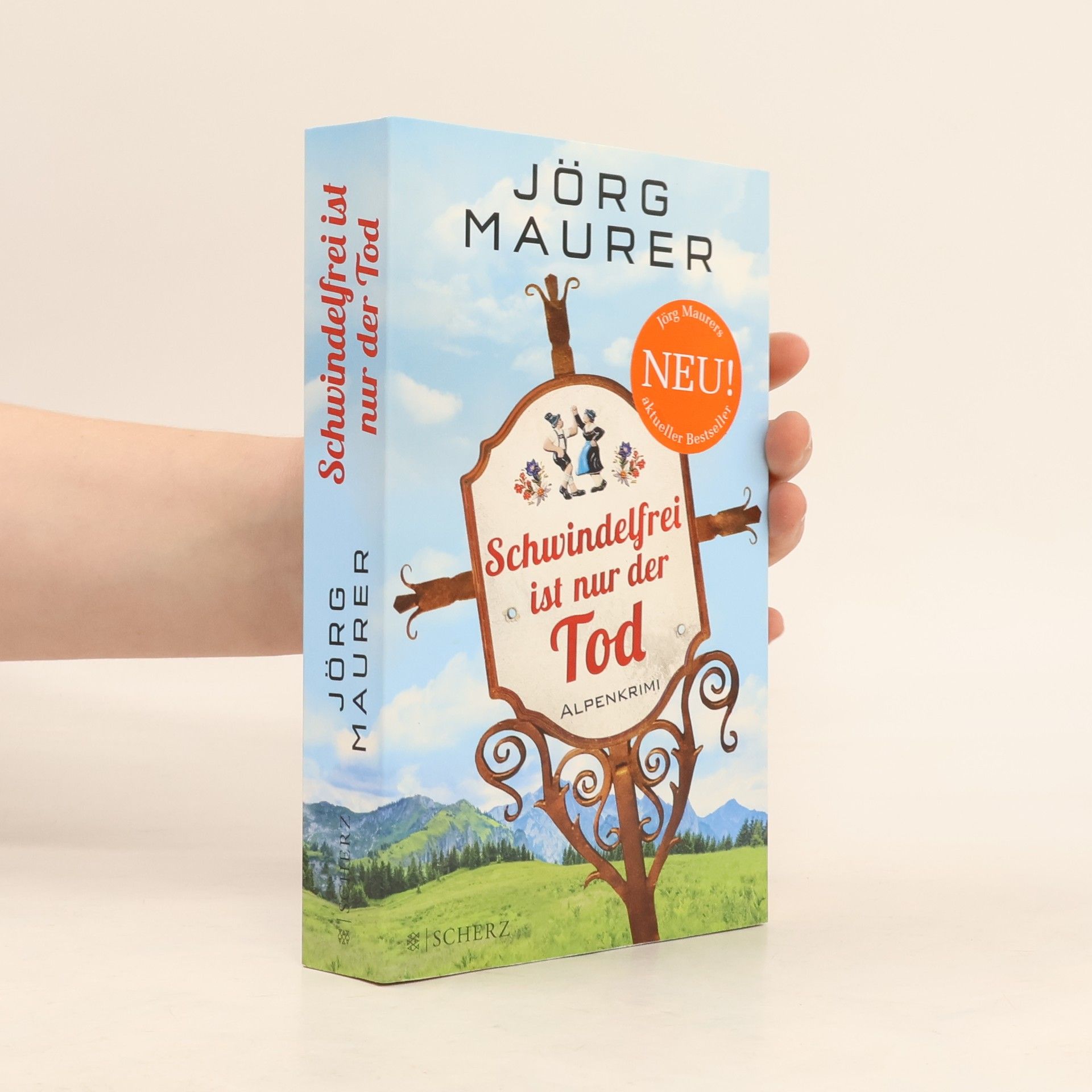 Jörg Maurer Schwindelfrei ist nur der Tod
