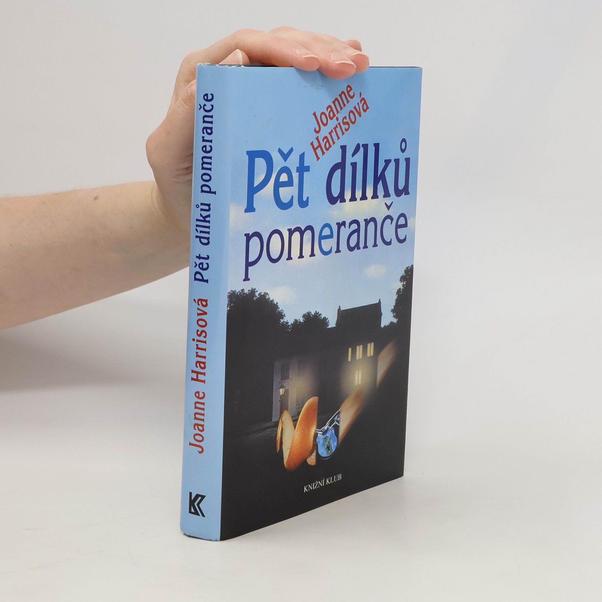 Joanne Harris Pět dílků pomeranče