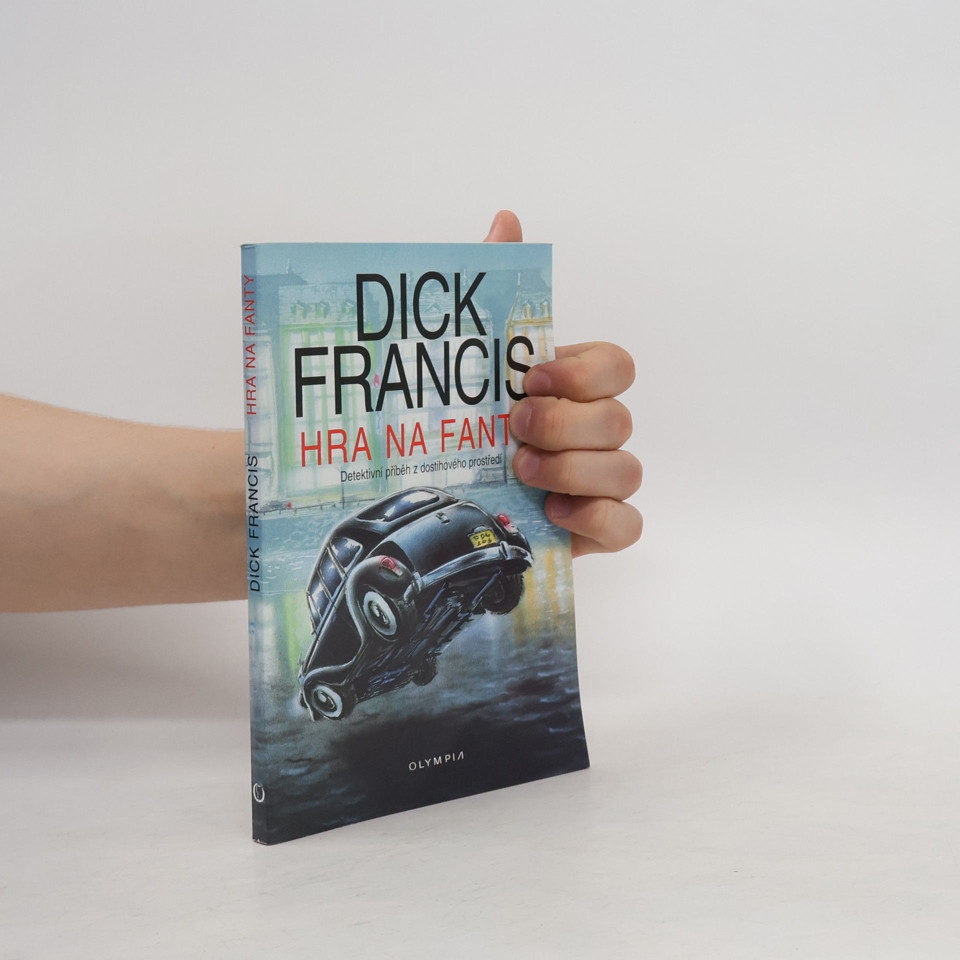 Dick Francis Hra na fanty