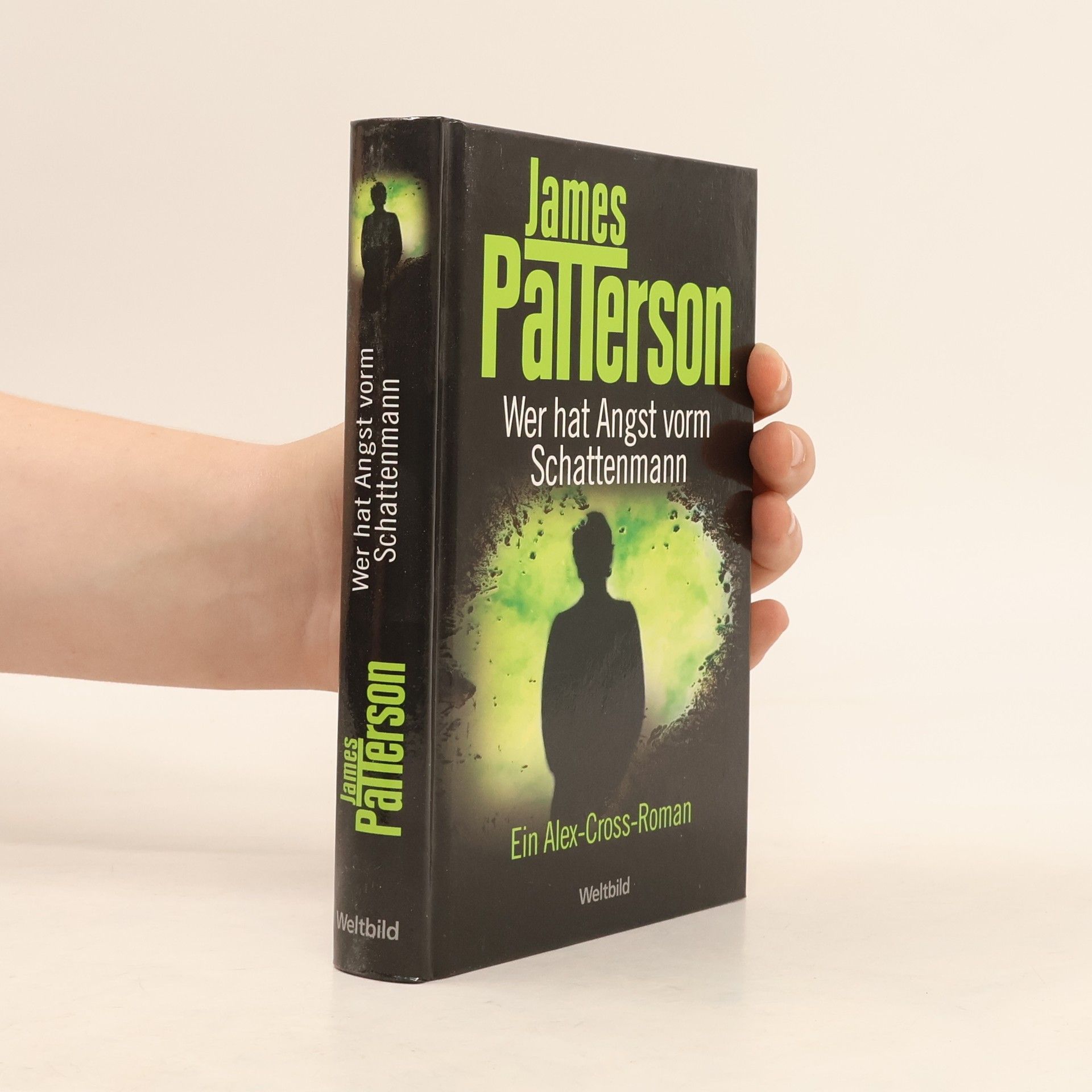 James Patterson Wer hat Angst vorm Schattenmann