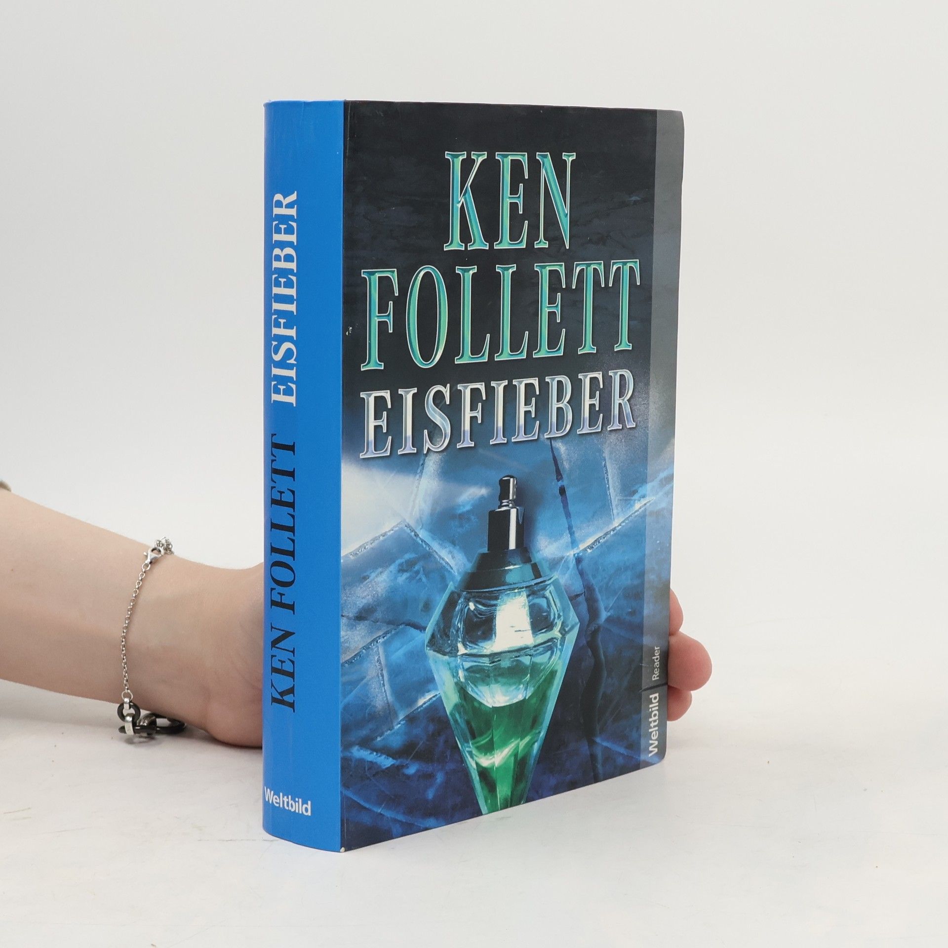 Ken Follett Eisfieber