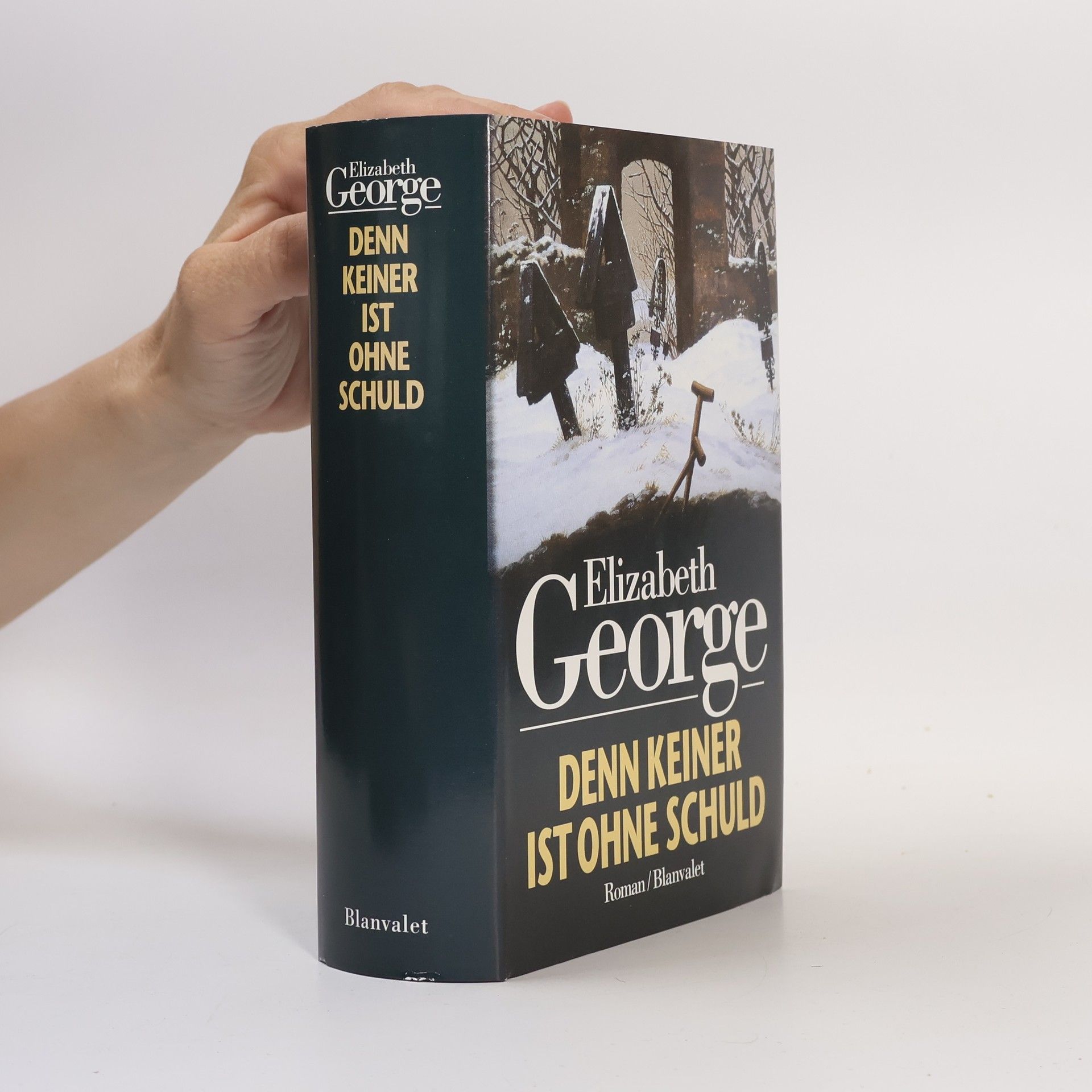 Elizabeth George Denn keiner ist ohne Schuld