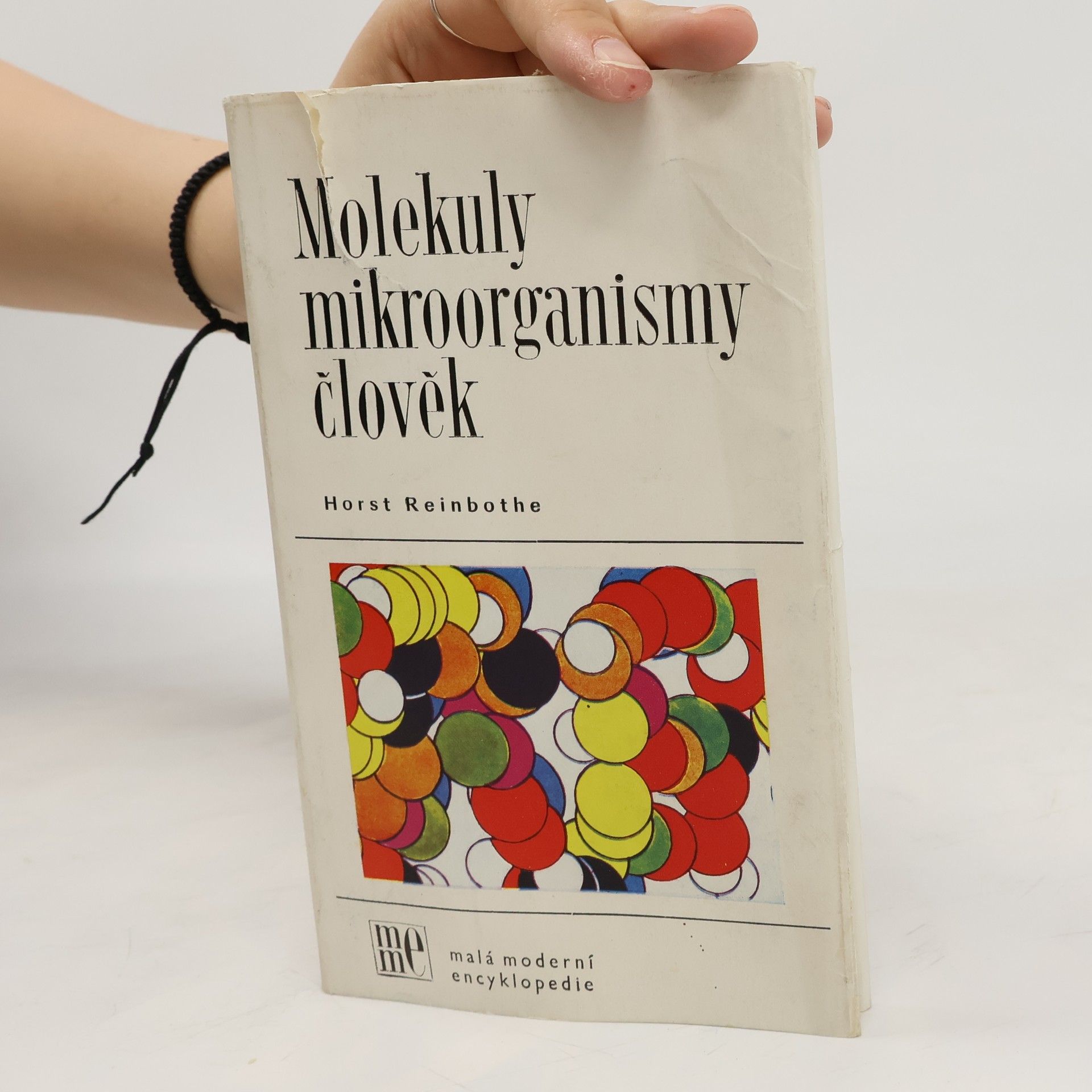 Reinbothe Horst Molekuly-mikroorganismy-člověk: Vývoj živočichů a původ života ve světle biochemického bádání