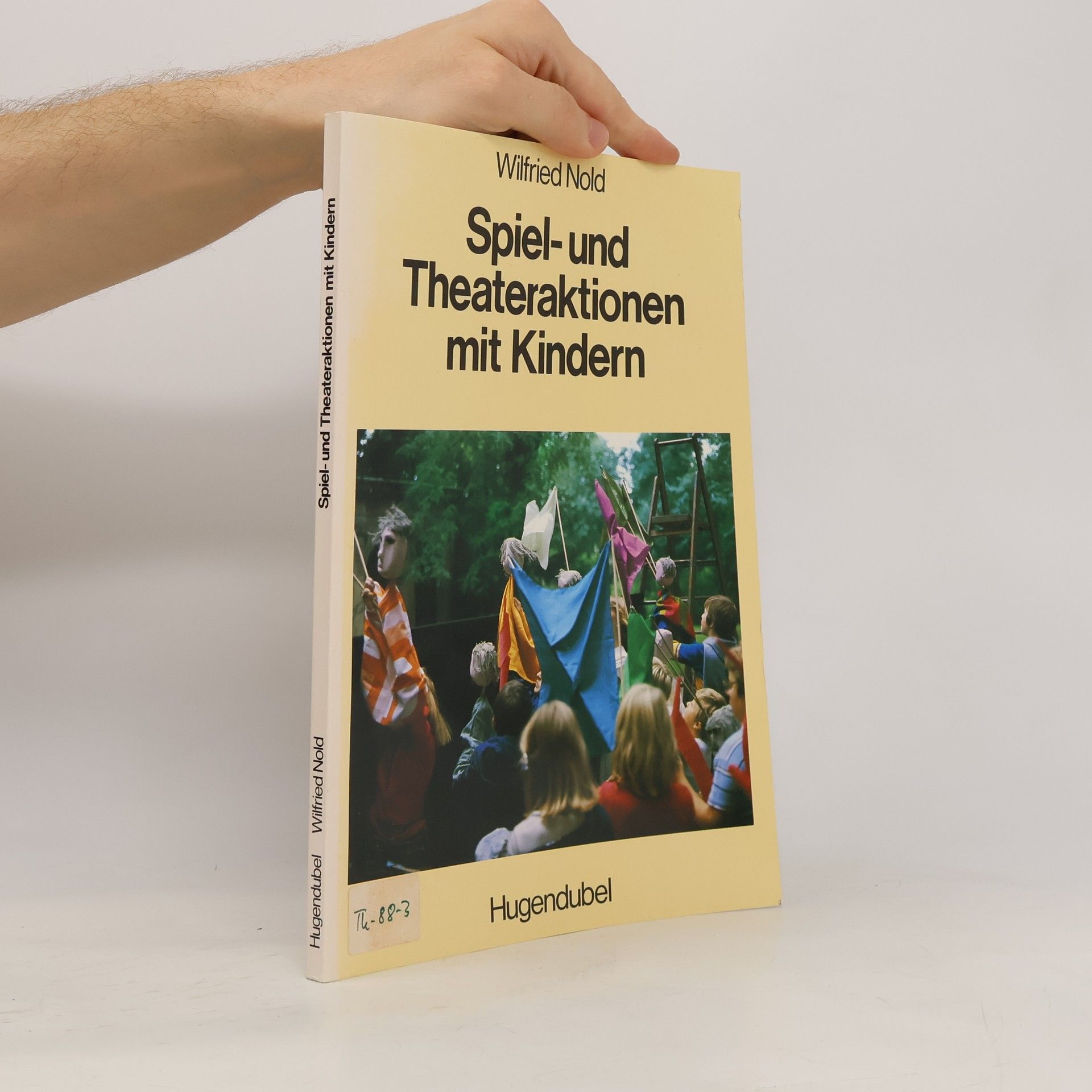 Wilfried Nold Spiel- und Theateraktionen mit Kindern