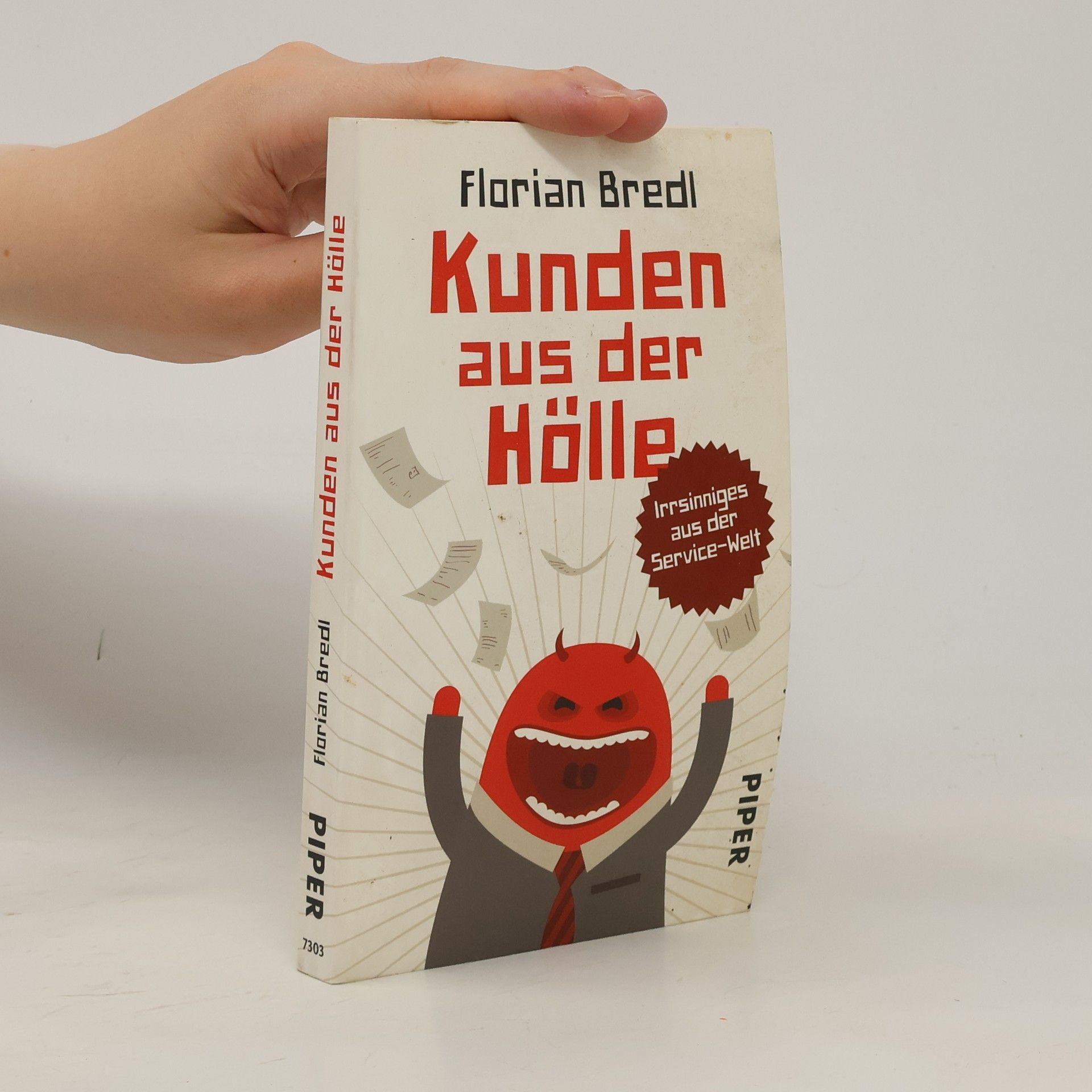 Florian Bredl Kunden aus der Hölle
