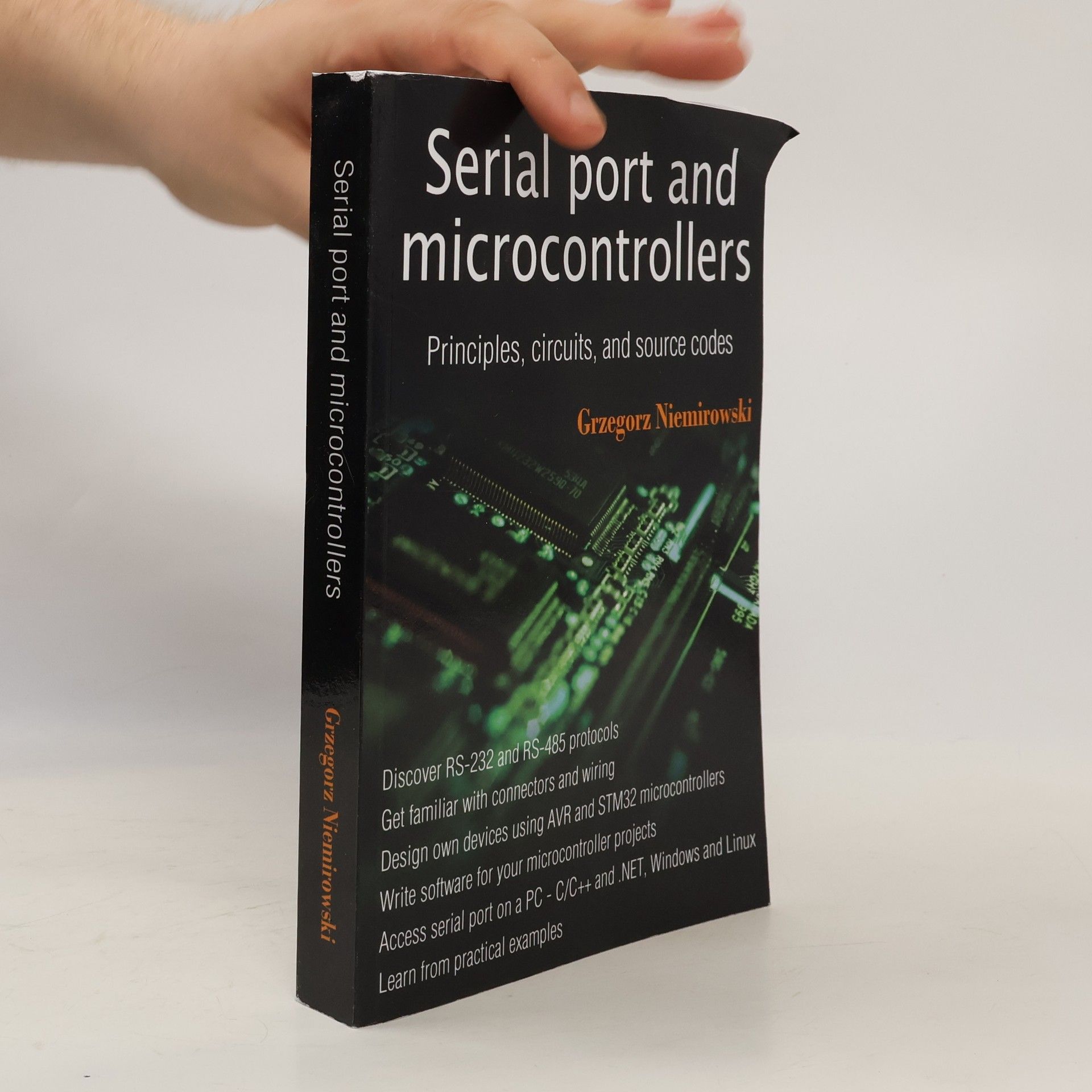 Grzegorz Niemirowski Serial Port and Microcontrollers