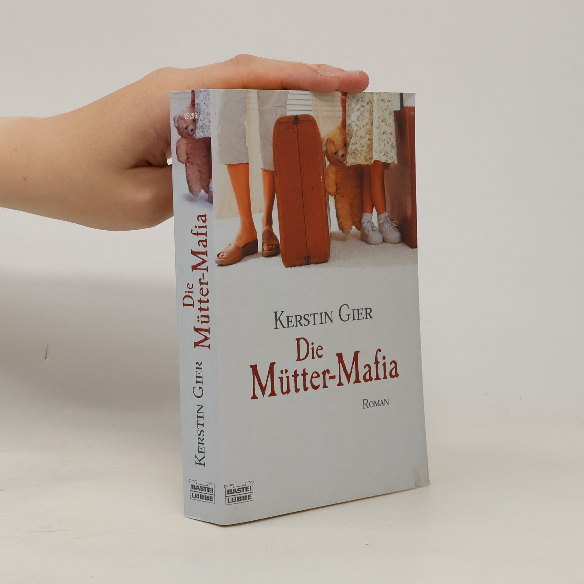 Kerstin Gier Die Mütter-Mafia