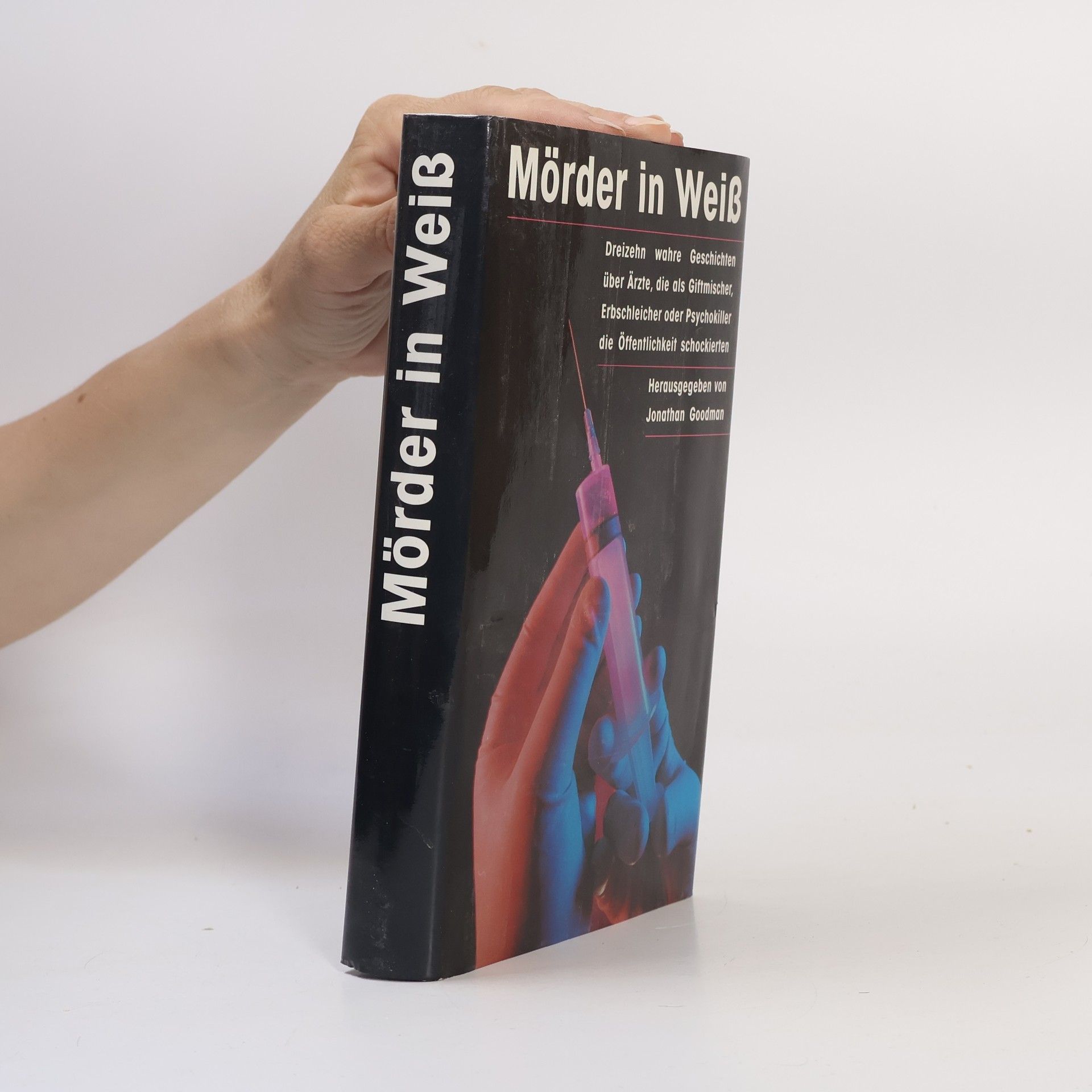 Jonathan Goodman Mörder in Weiß