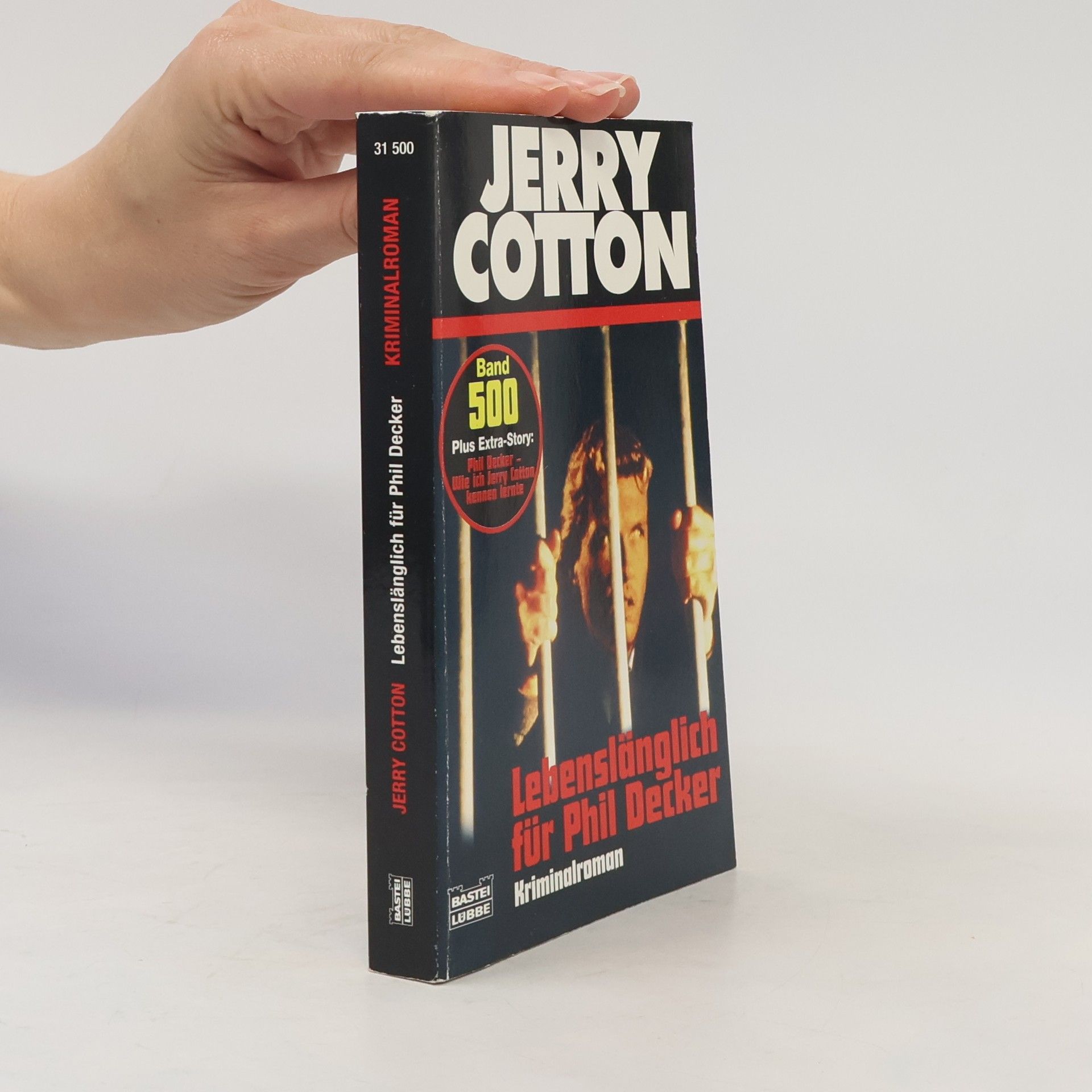 Jerry Cotton Jerry Cotton - 500: Lebenslänglich für Phil Decker