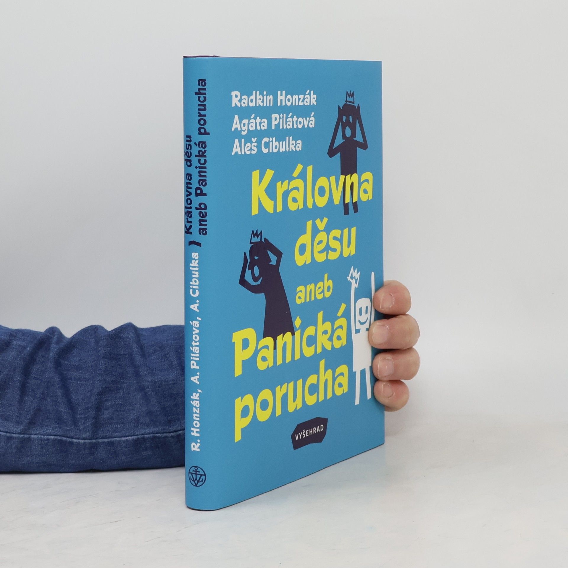 Radkin Honzák Královna děsu aneb Panická porucha